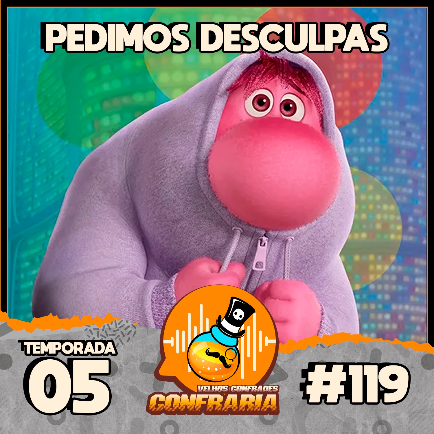 Confraria #119 - Nos desculpem, por favor episode artwork
