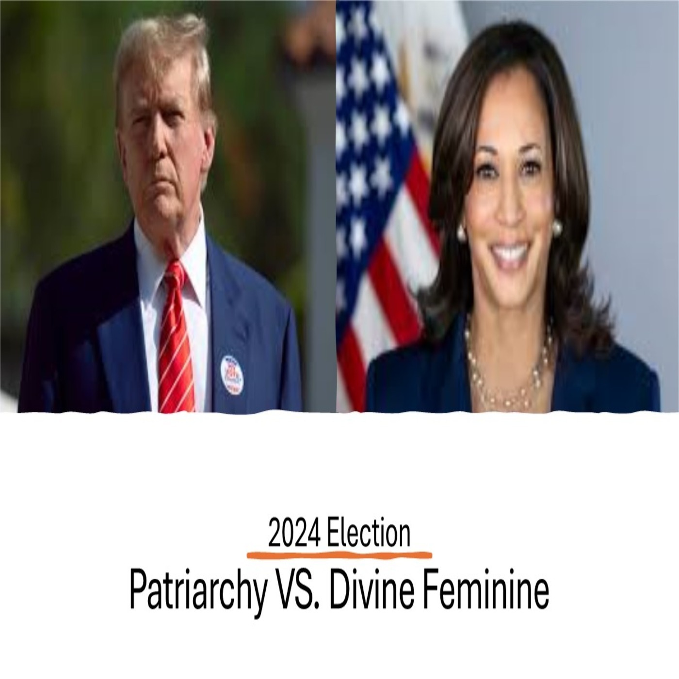 2024 Presidential Election: A Battle Between Patriarchy and the Divine Feminine