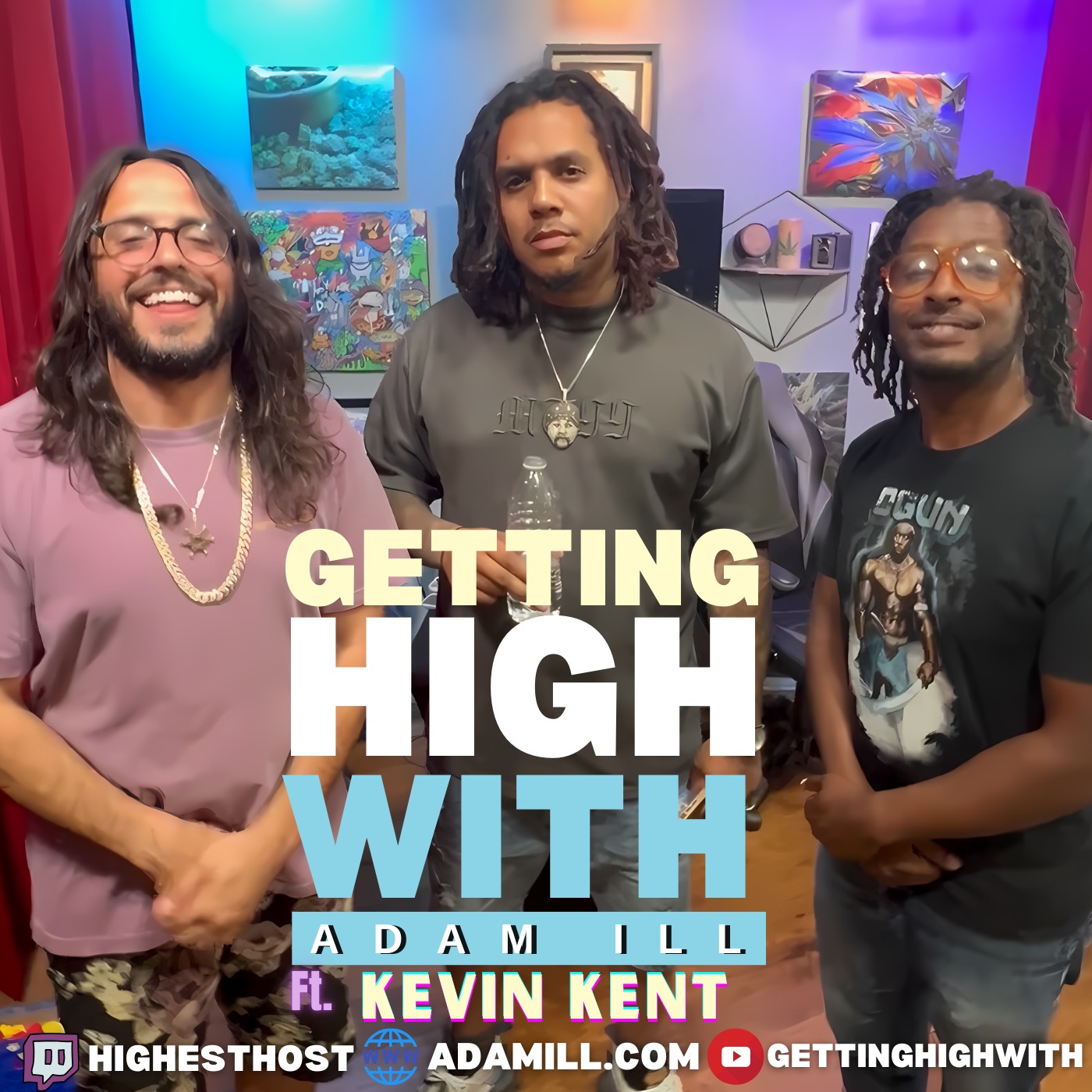 Getting High With Show Potcast hosted by Adam Ill
