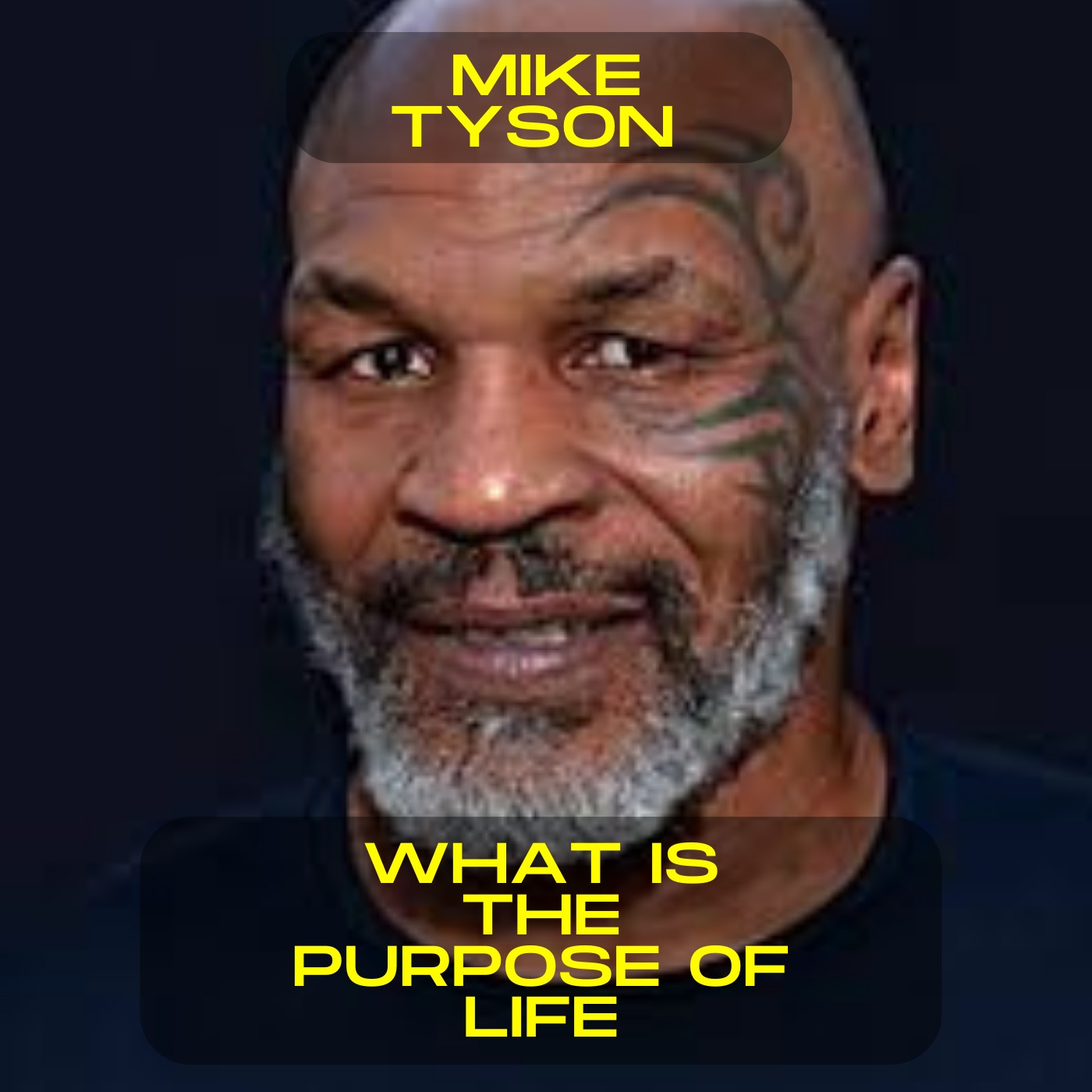 Mike Tyson- What is the purpose of life motivational speech