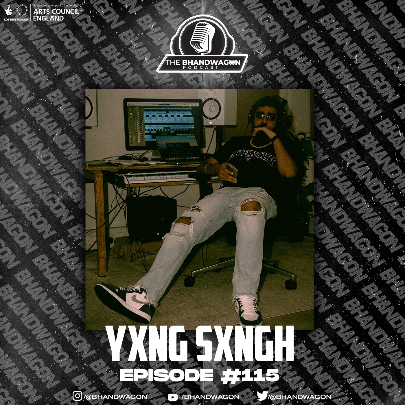 The Bhandwagon Podcast - YXNG SXNGH #115
