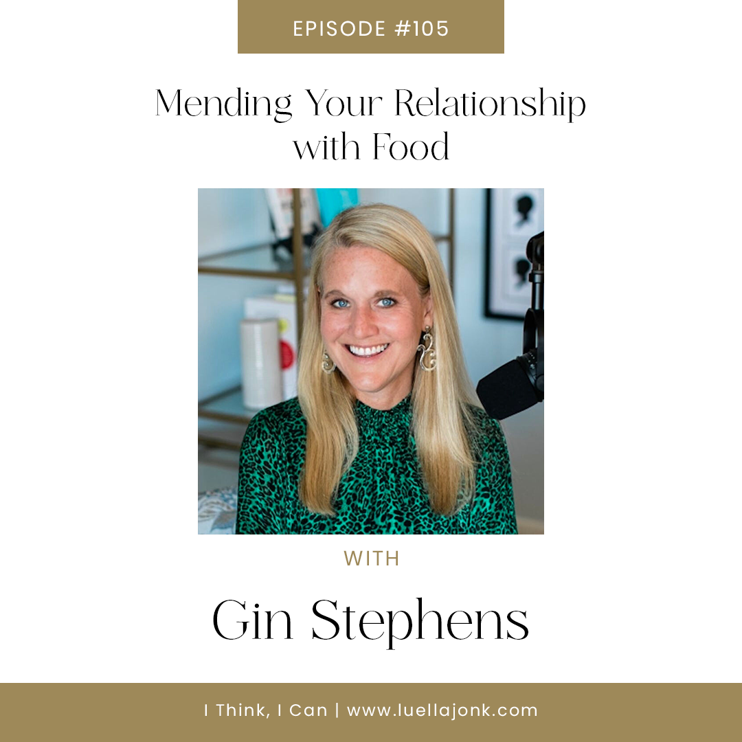 Mending Your Relationship with Food with Gin Stephens