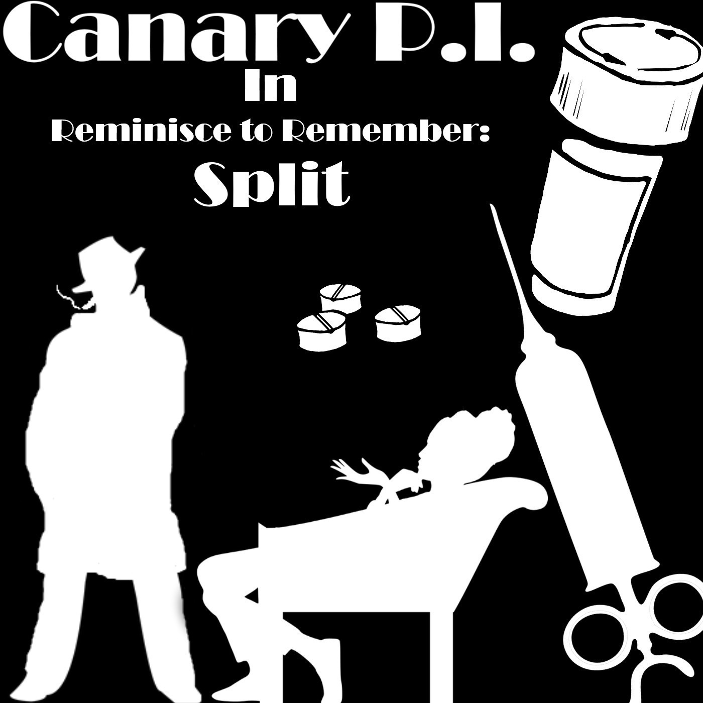 Canary P.I. - Reminisce To Remember - Episode 2: Split (S3E2) Canary P.I. - Reminisce To Remember - Episode 2: Split (S3E2)