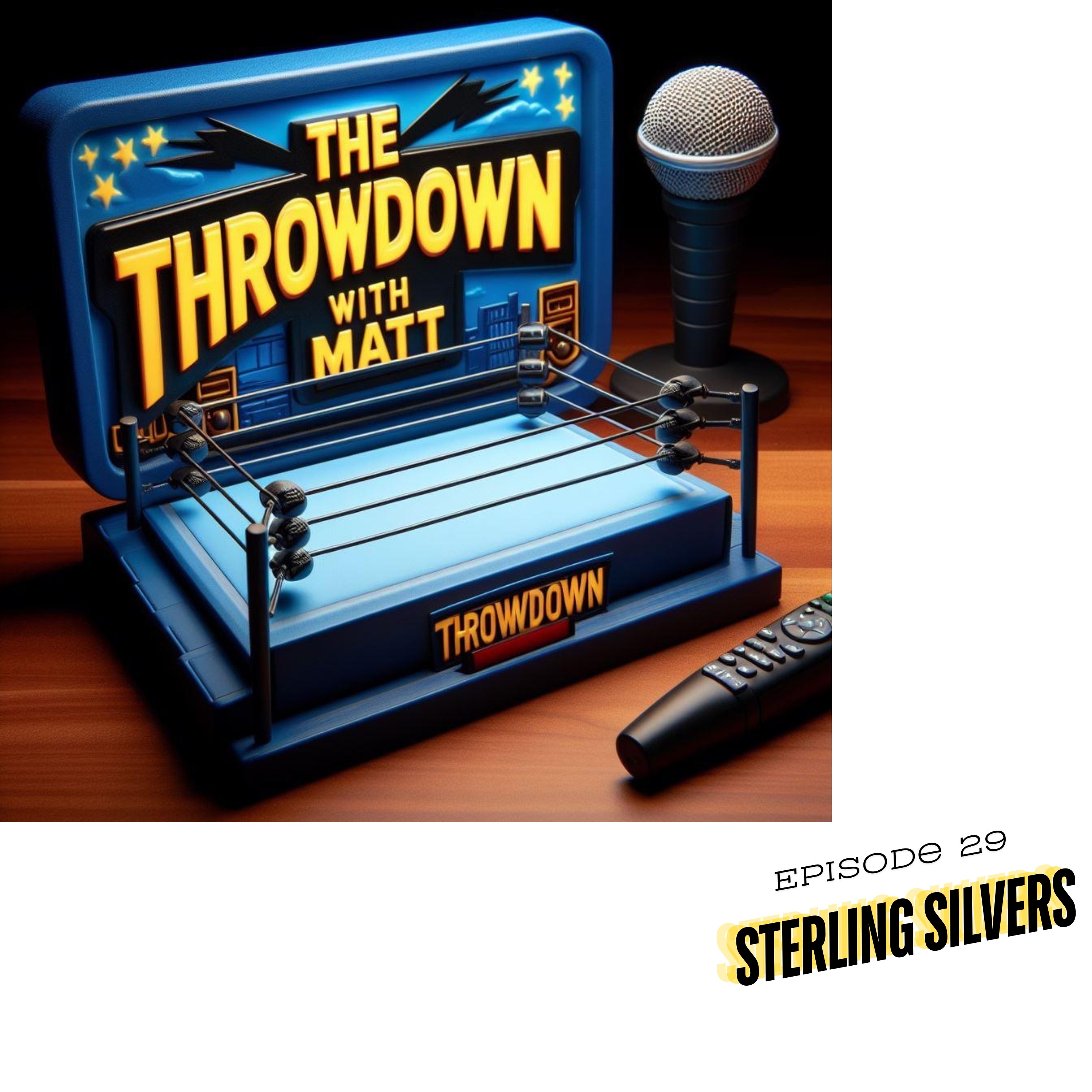 The Throwdown With Matt: Episode 29: Sterling Silvers episode artwork