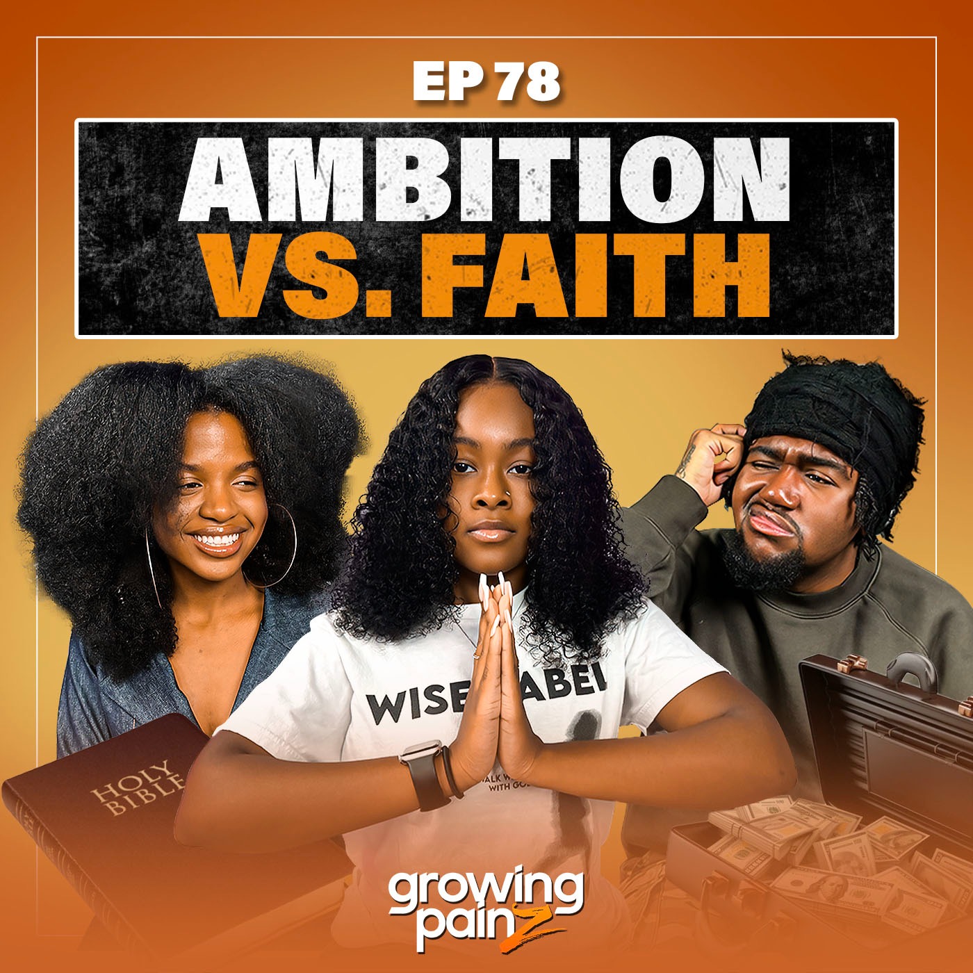 Ambition or Faith?: Navigating Personal Convictions & Public Influence | Episode 78 — Growing Painz Podcast cover