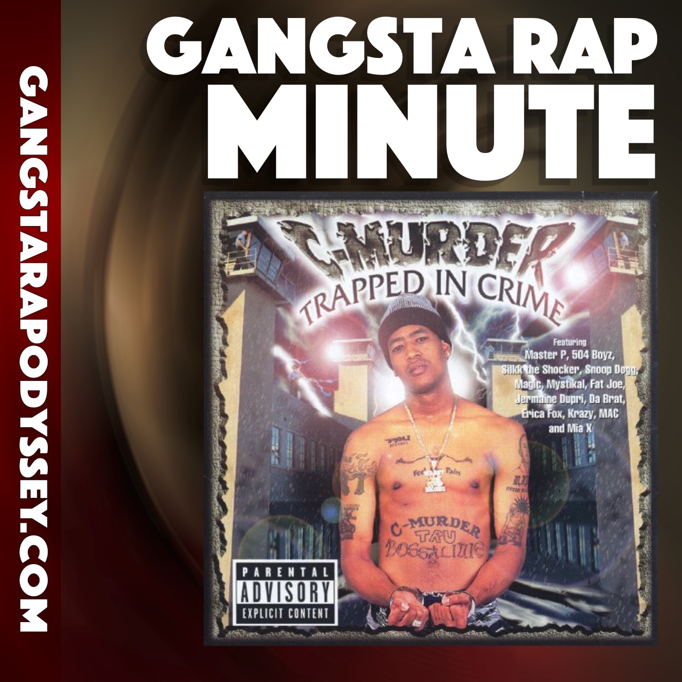 C-Murder (Featuring Snoop Dogg & Magic) “Down 4 My N’s” episode artwork
