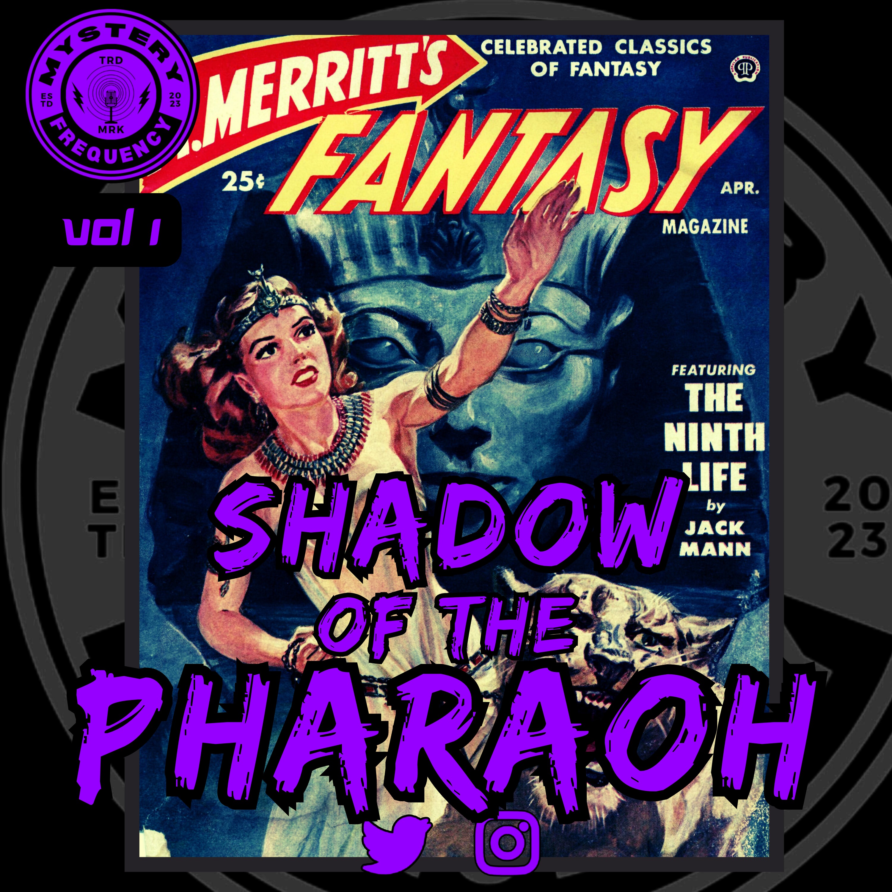 #358 Shadow Of The Pharaoh [Vol 1]