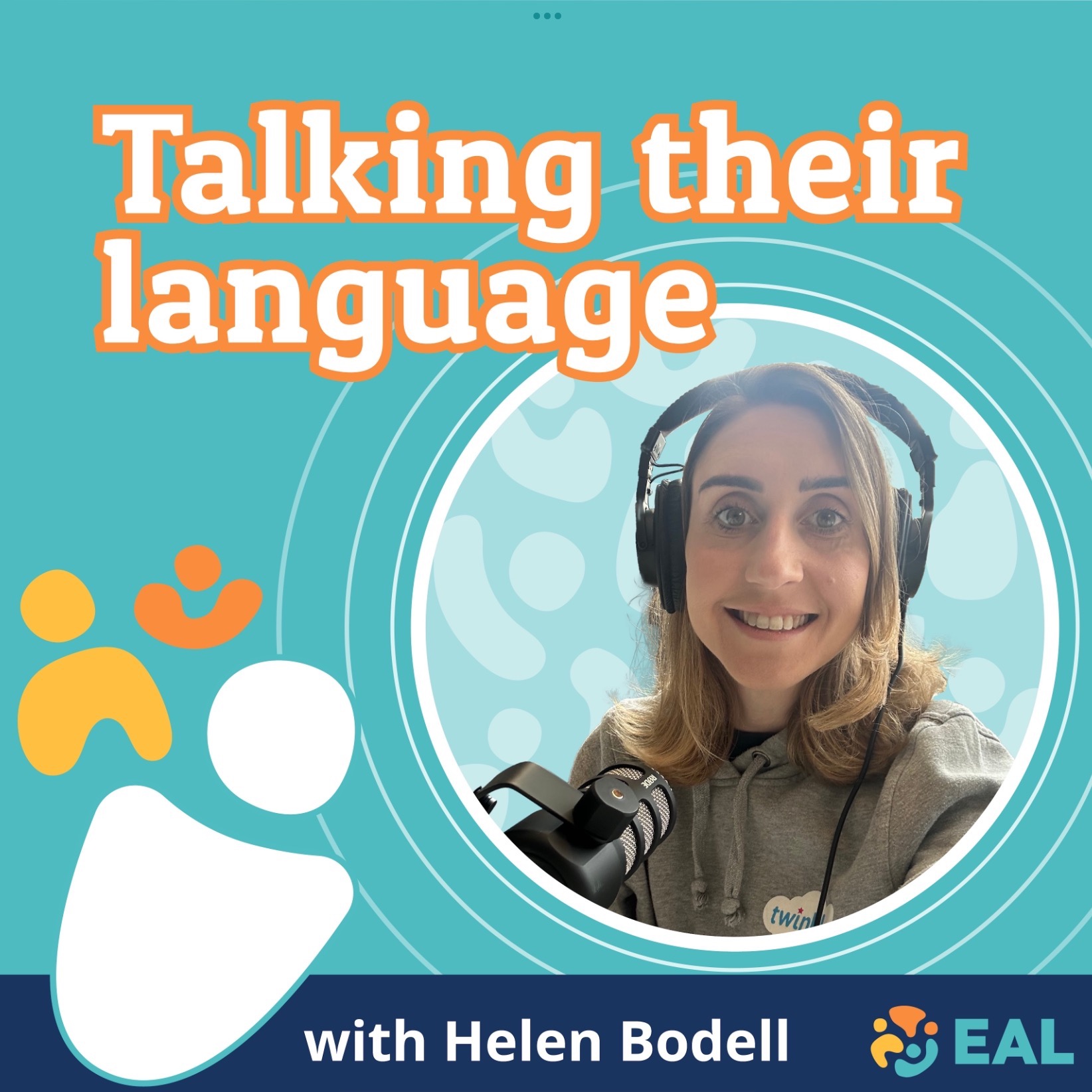 Talking their language with Helen Bodell