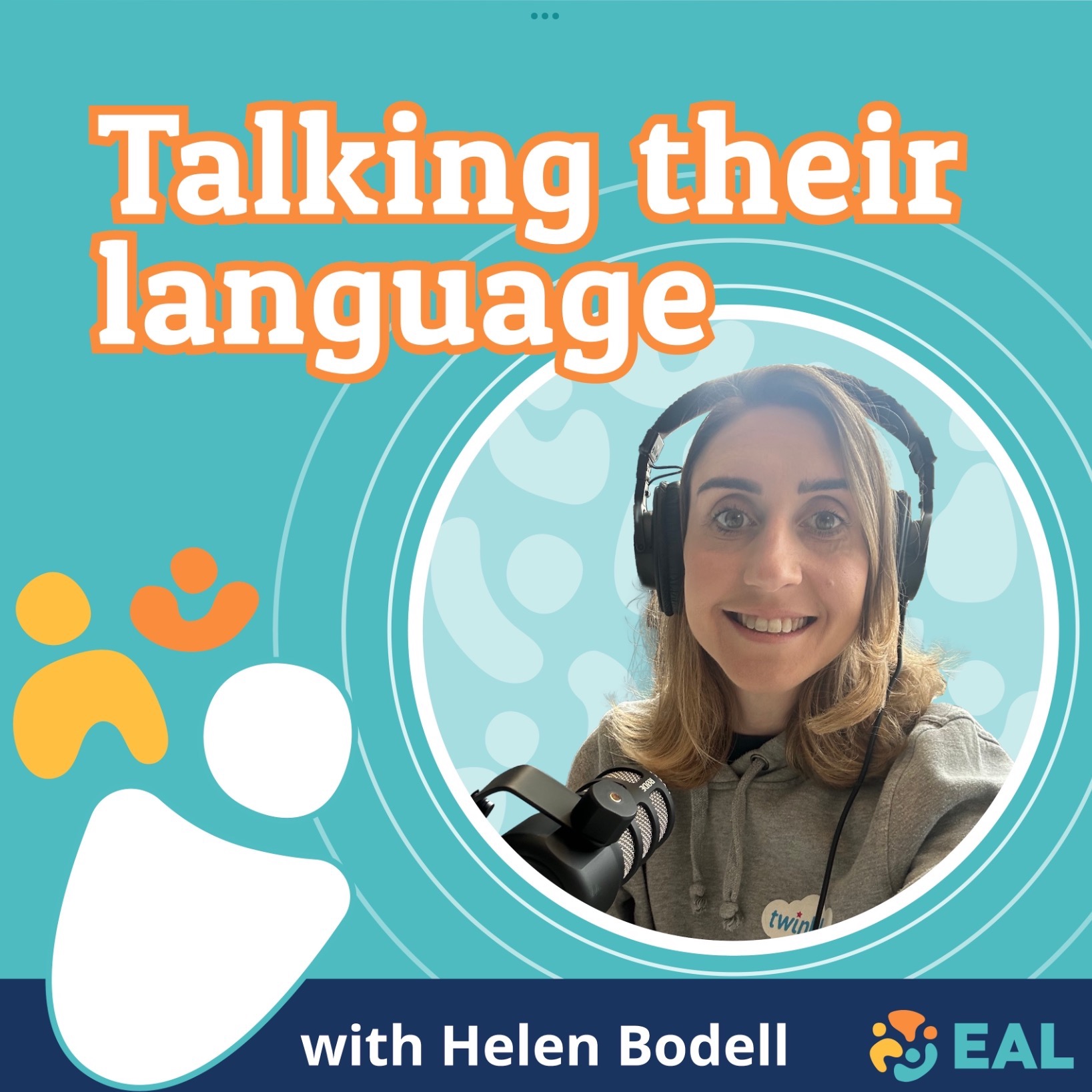 Talking their language with Helen Bodell