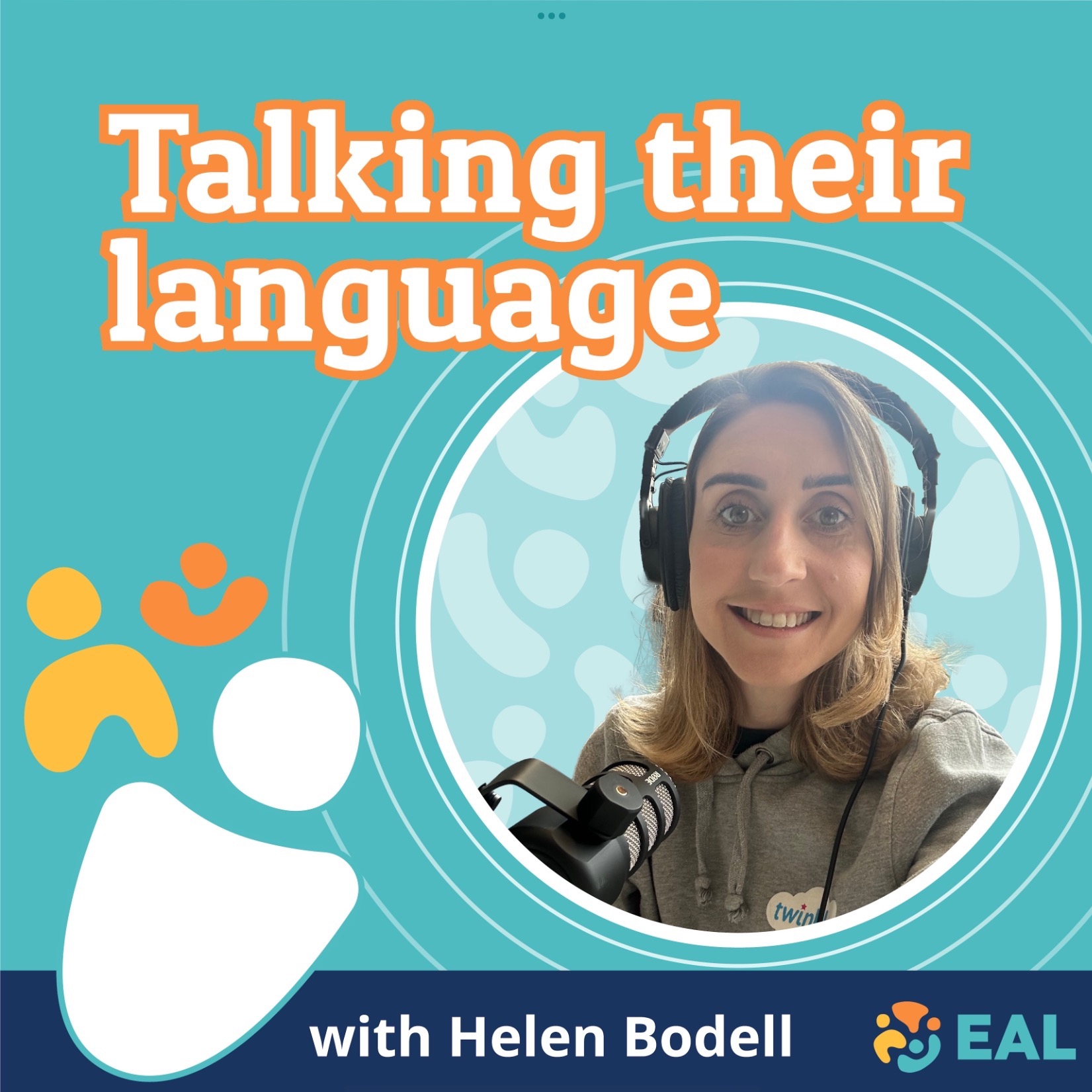 Talking their language with Helen Bodell