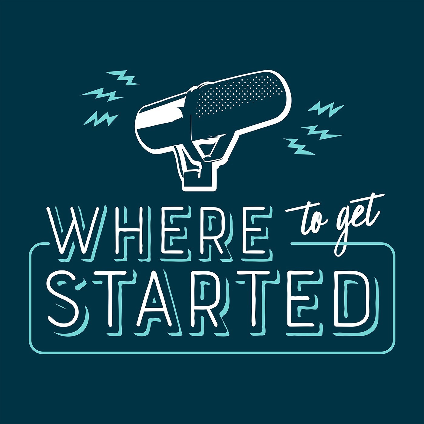 Where To Get Started
