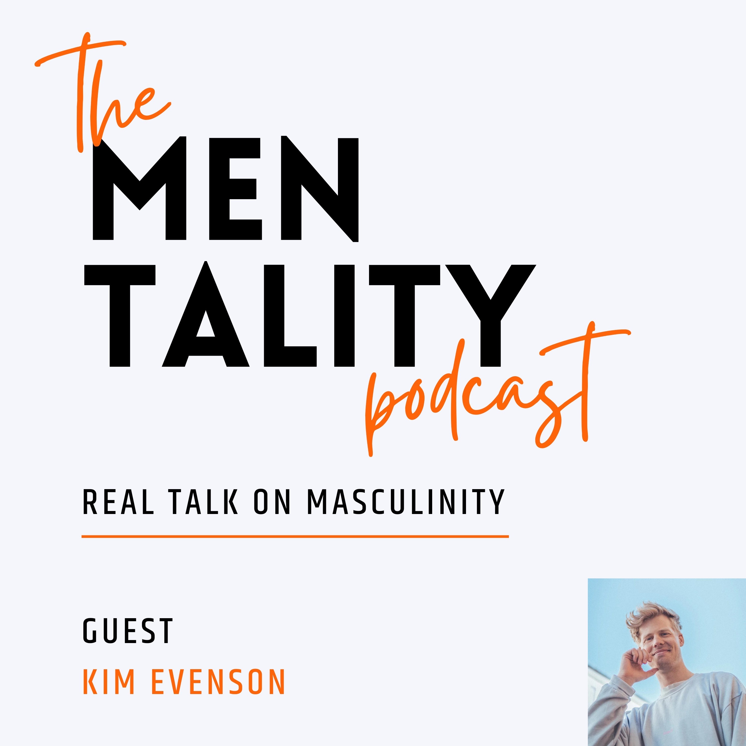 SE2 Ep6 - Why are male friendships so difficult with Kim Evenson