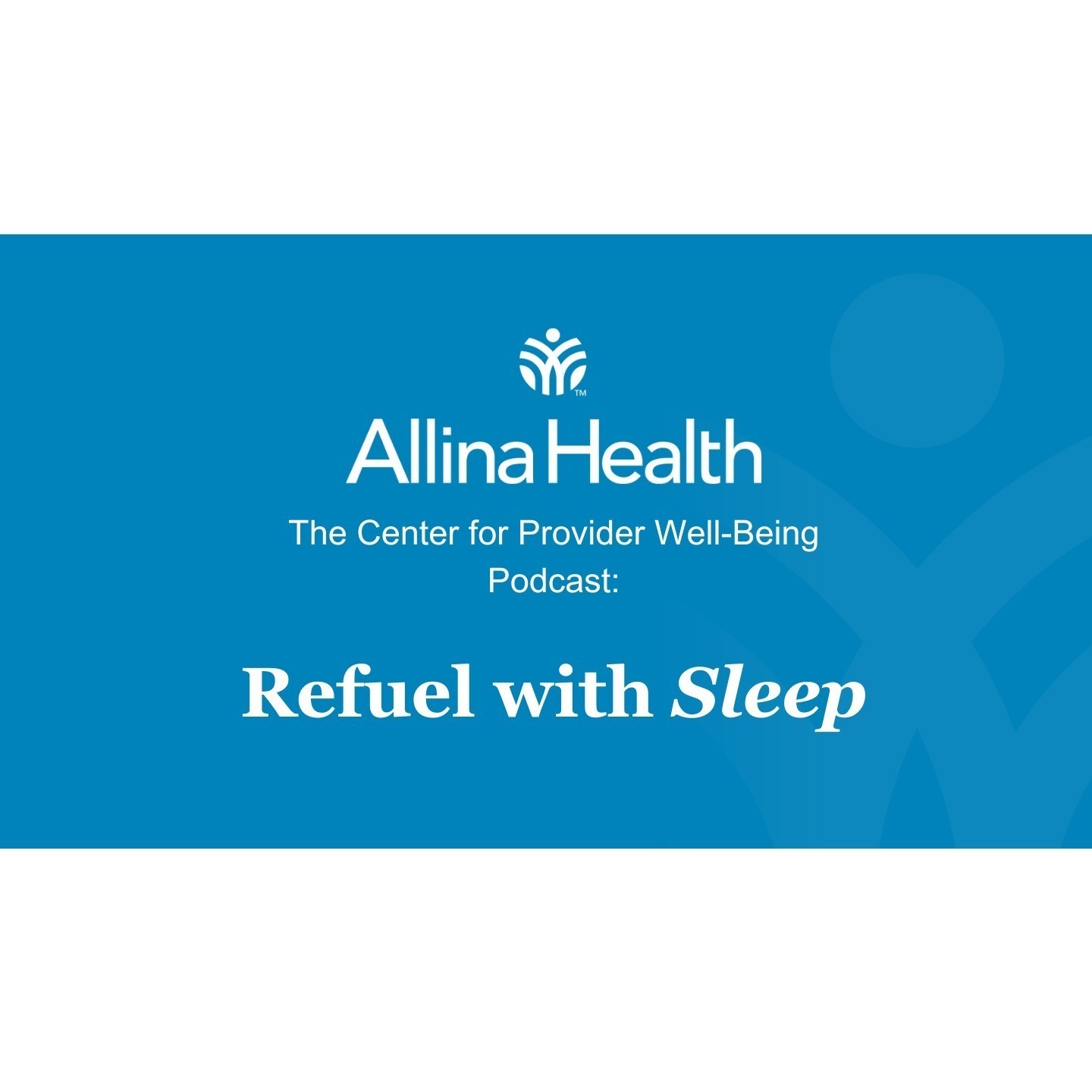 Episode 2: Refuel with Sleep episode artwork