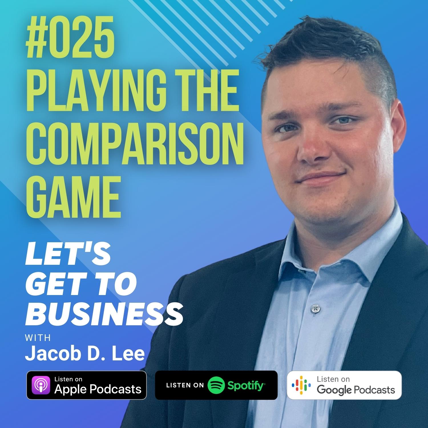Let\'s Get To Business with Jacob D. Lee