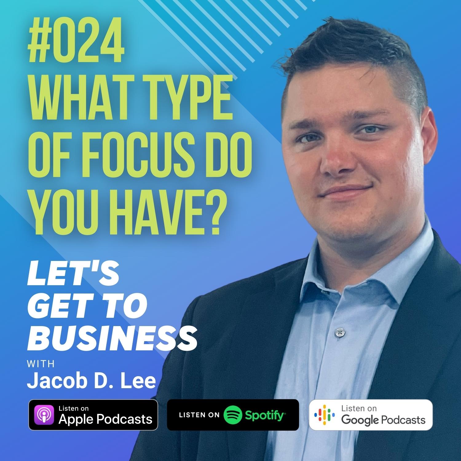 Let\'s Get To Business with Jacob D. Lee