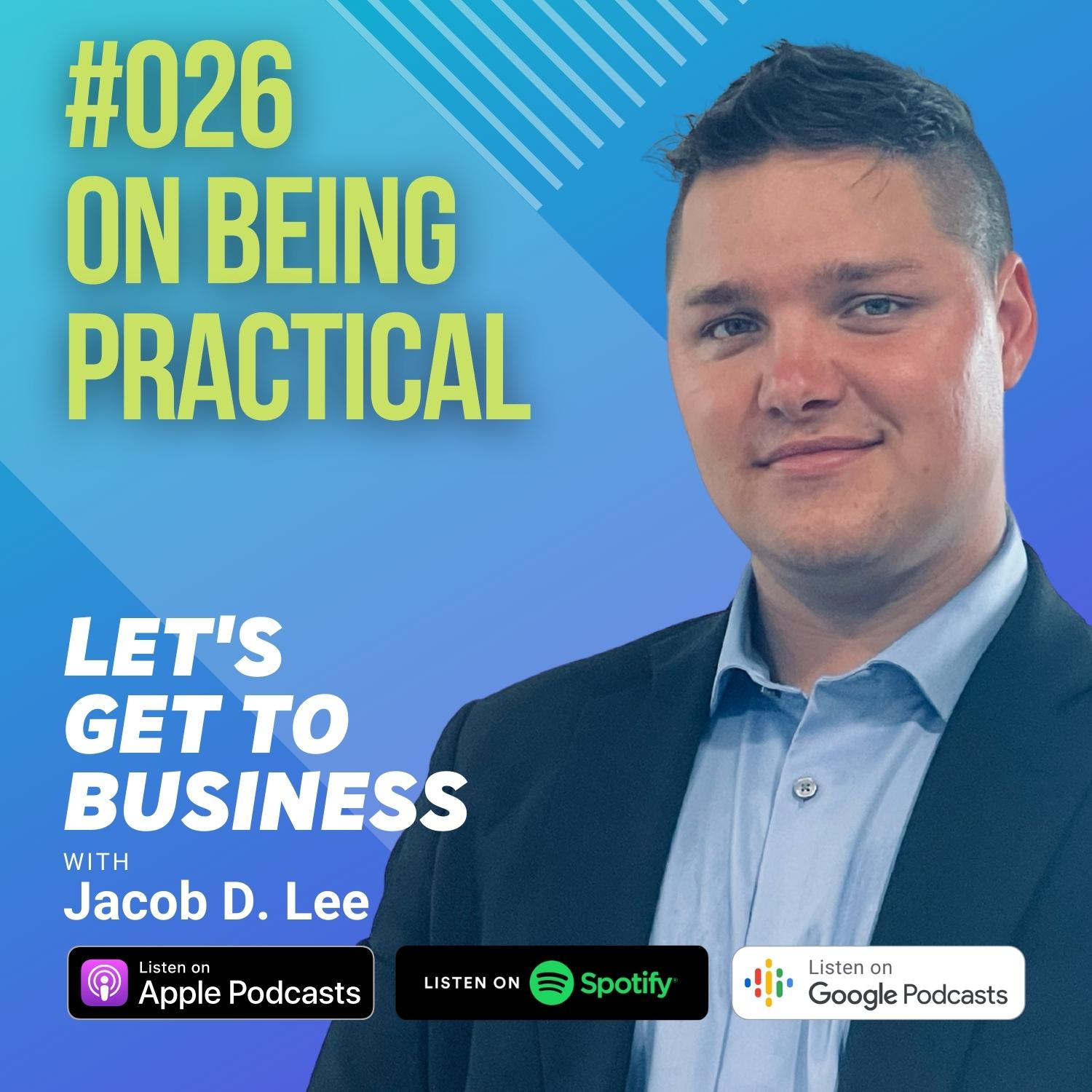 Let\'s Get To Business with Jacob D. Lee