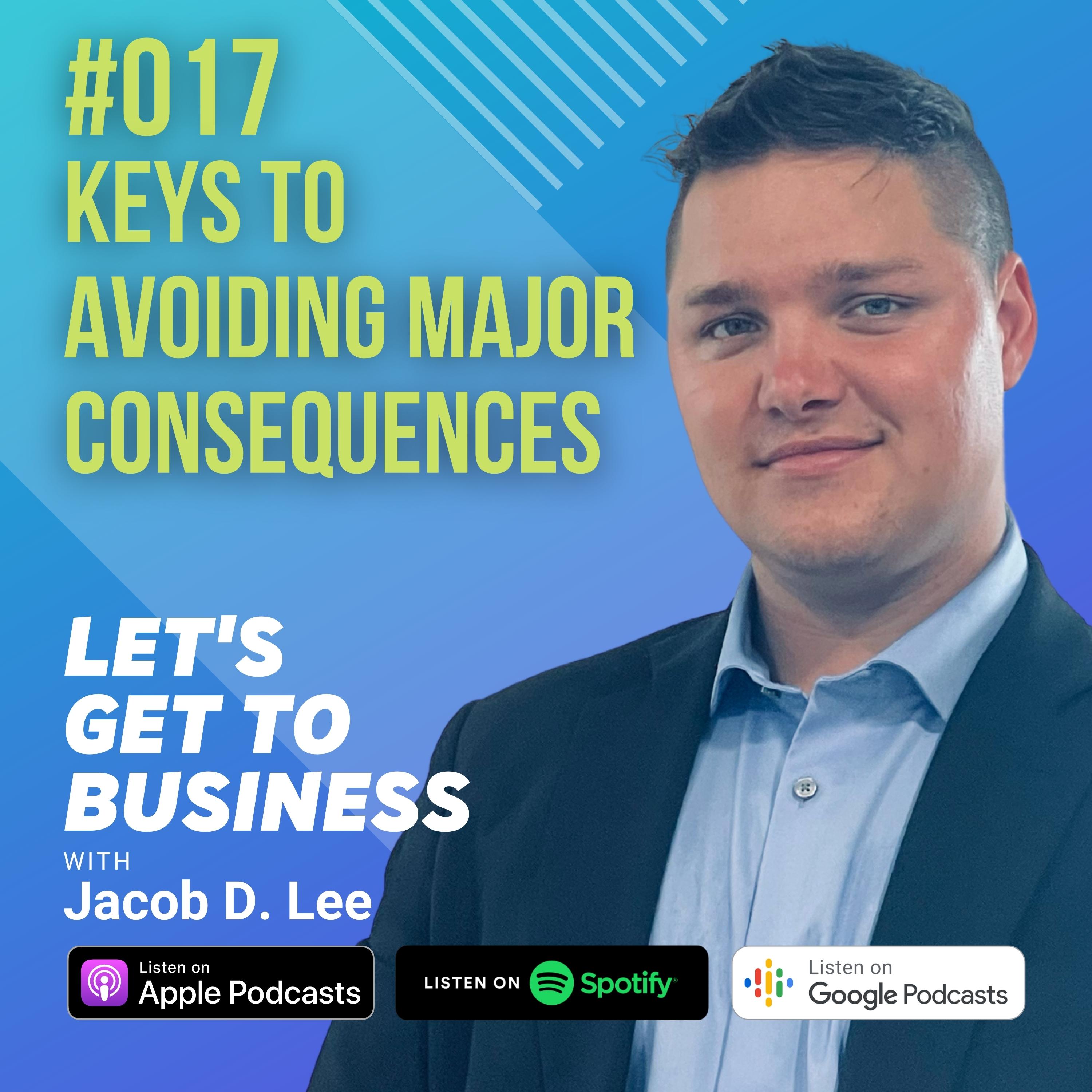 Let\'s Get To Business with Jacob D. Lee