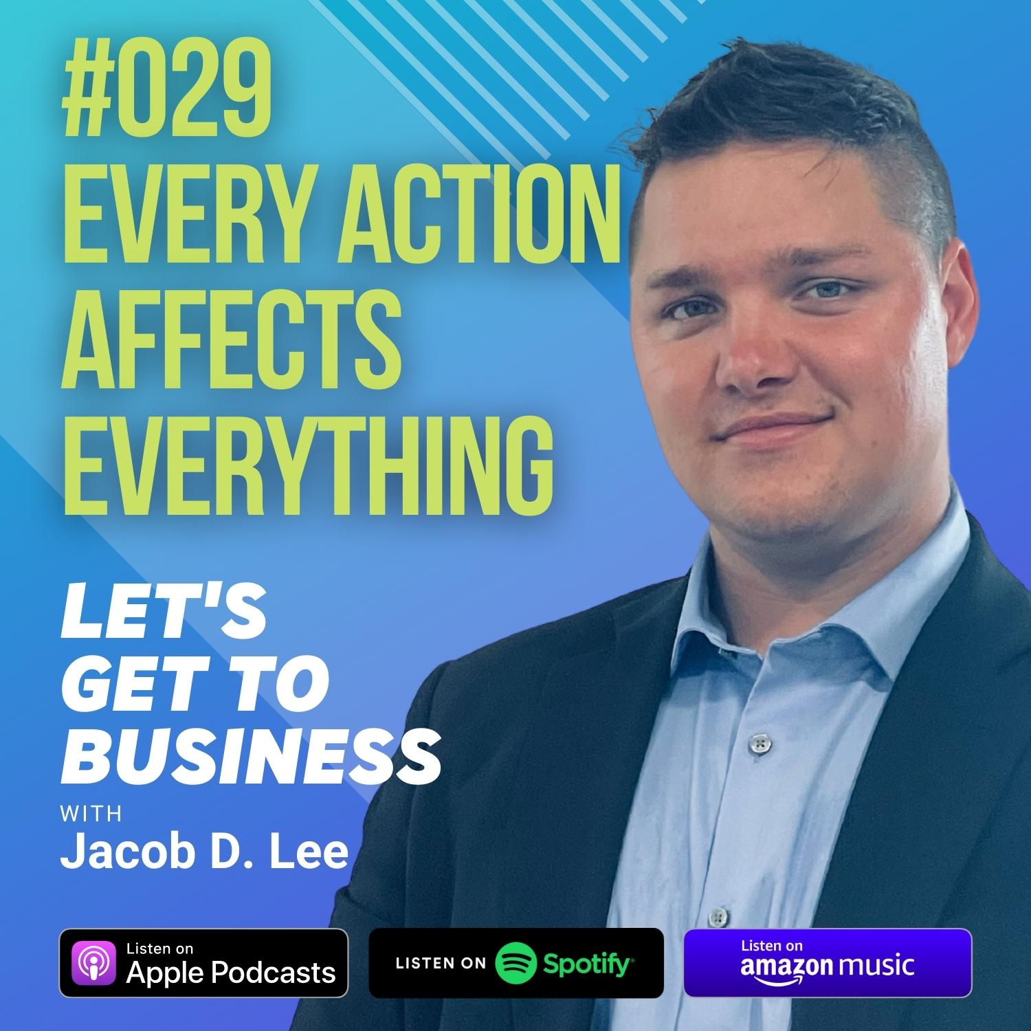 Let\'s Get To Business with Jacob D. Lee
