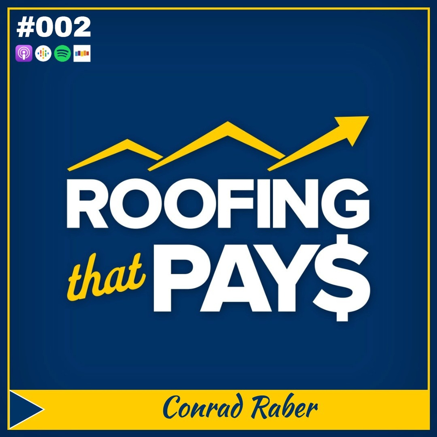 Why You Should Launch A Commercial Roofing Company with Conrad Raber episode artwork