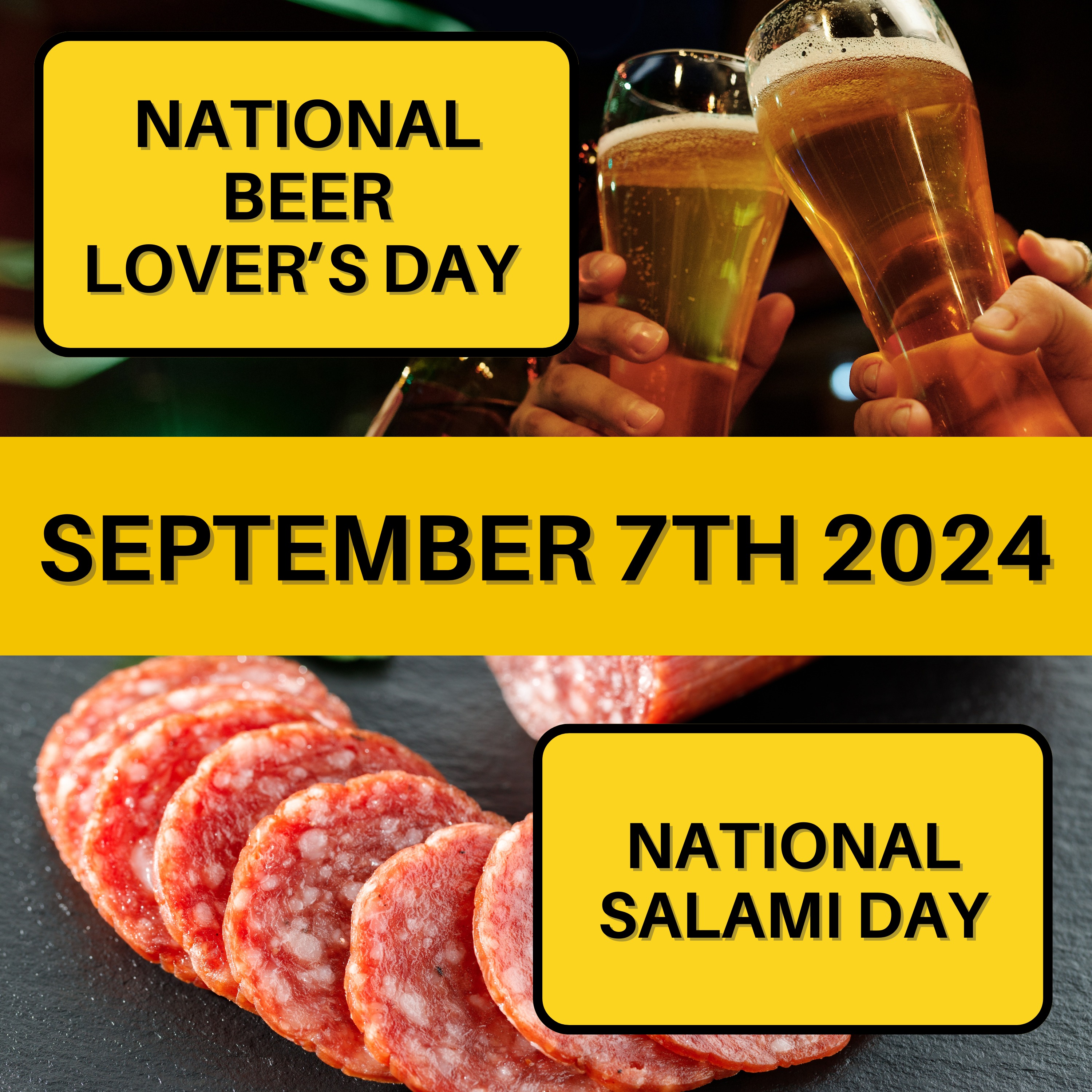 National Beer Lover's Day and National Salami Day