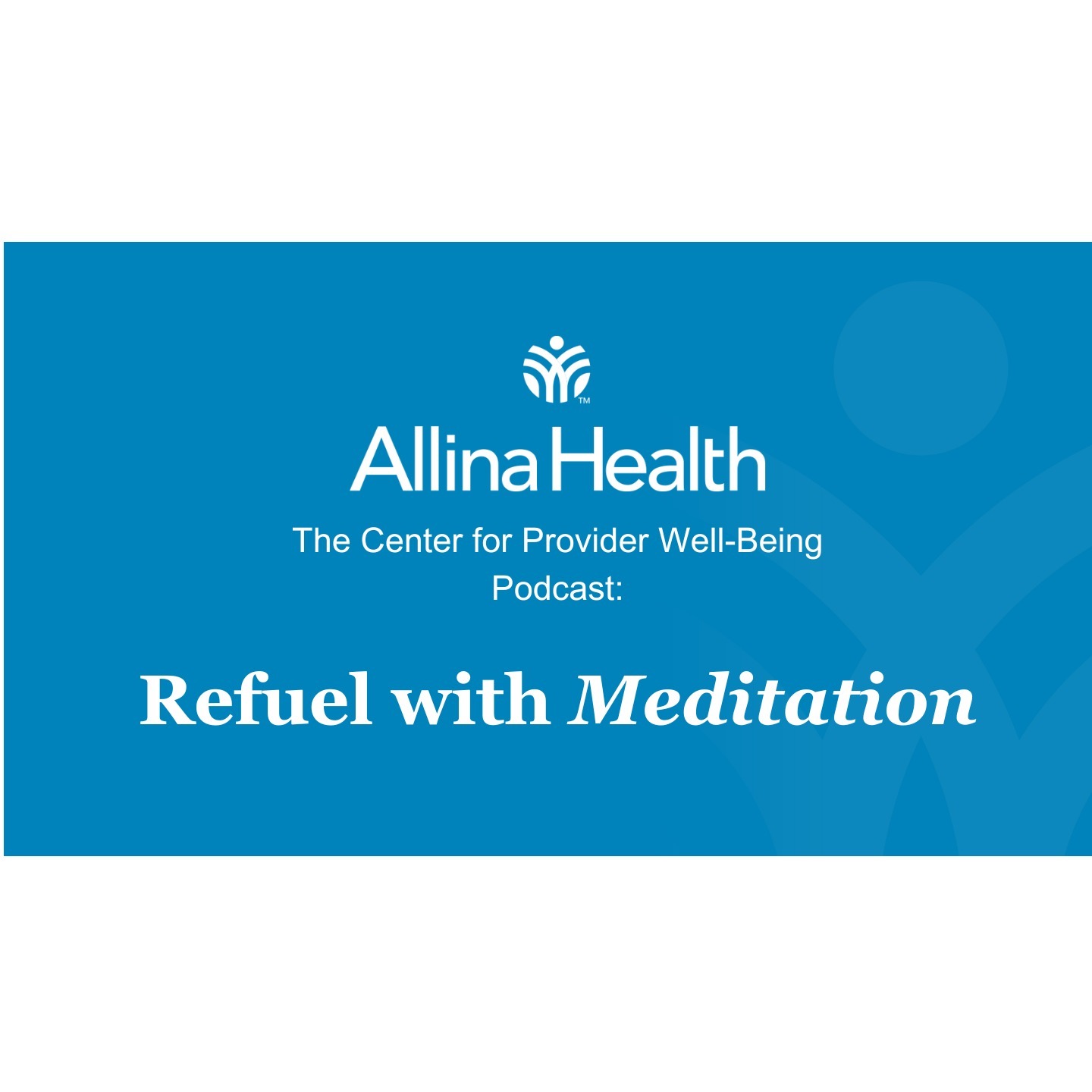 Episode 3: Refuel with Meditation episode artwork