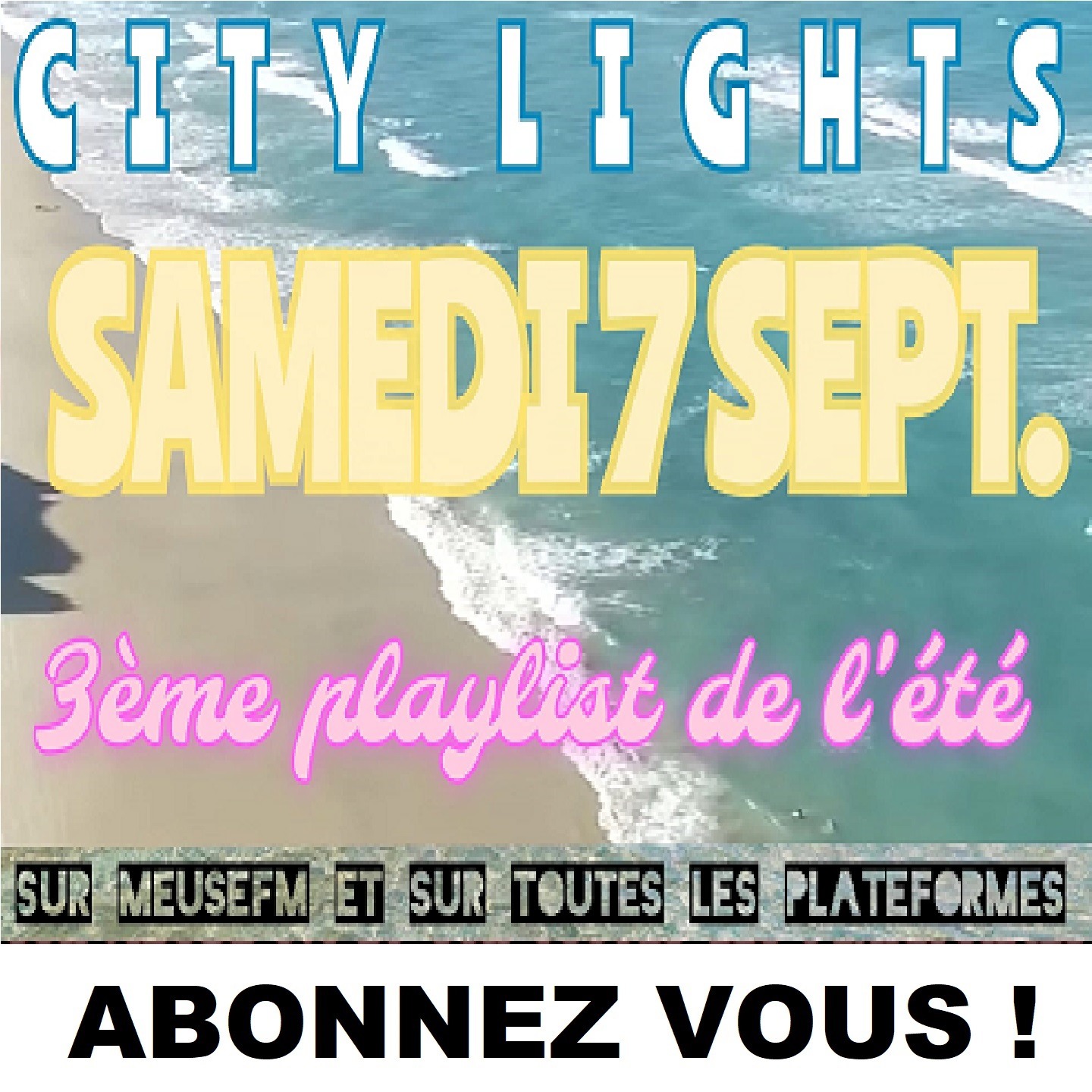 CITY LIGHTS 3éme PLAYLIST ETE 2024