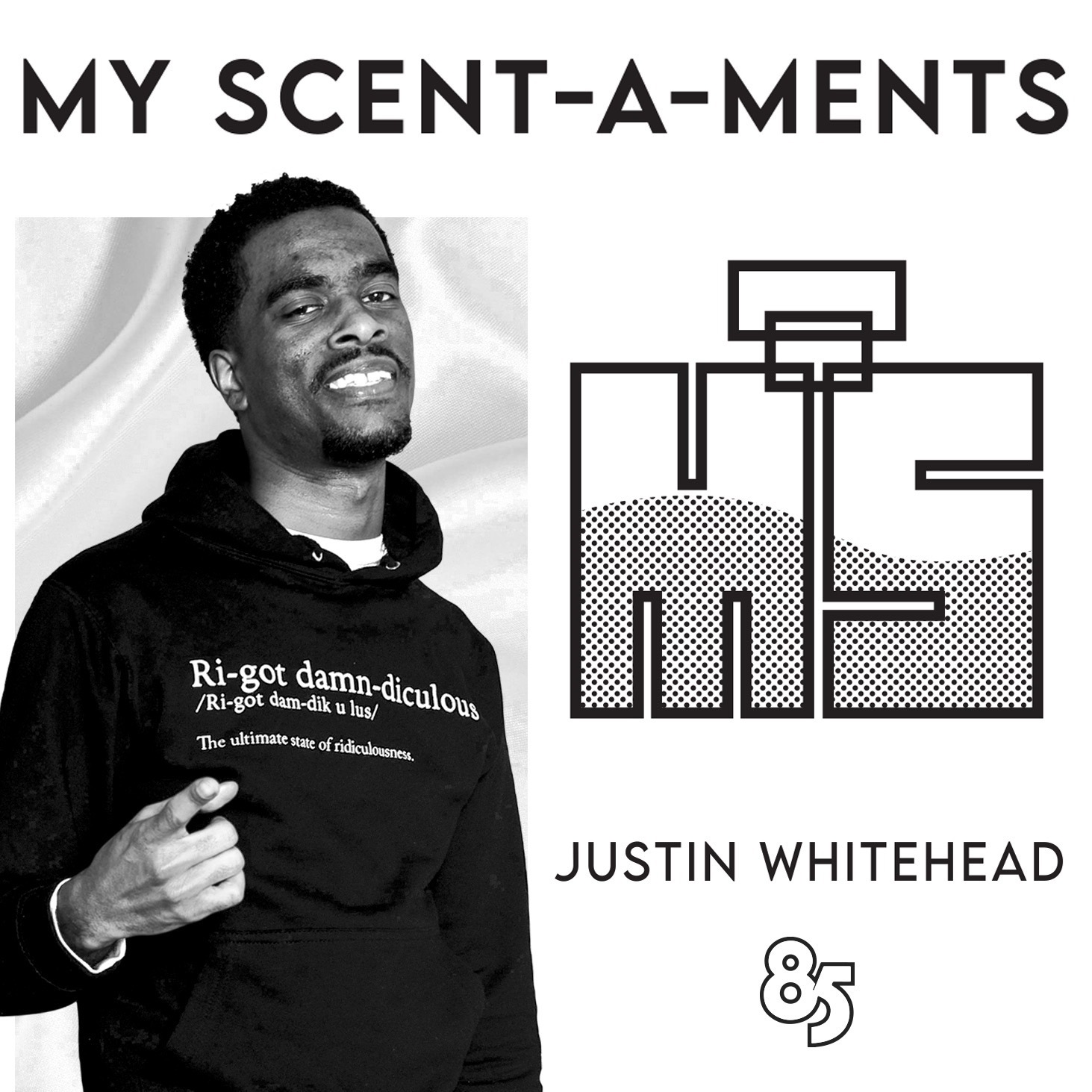 My Scent-A-Ments