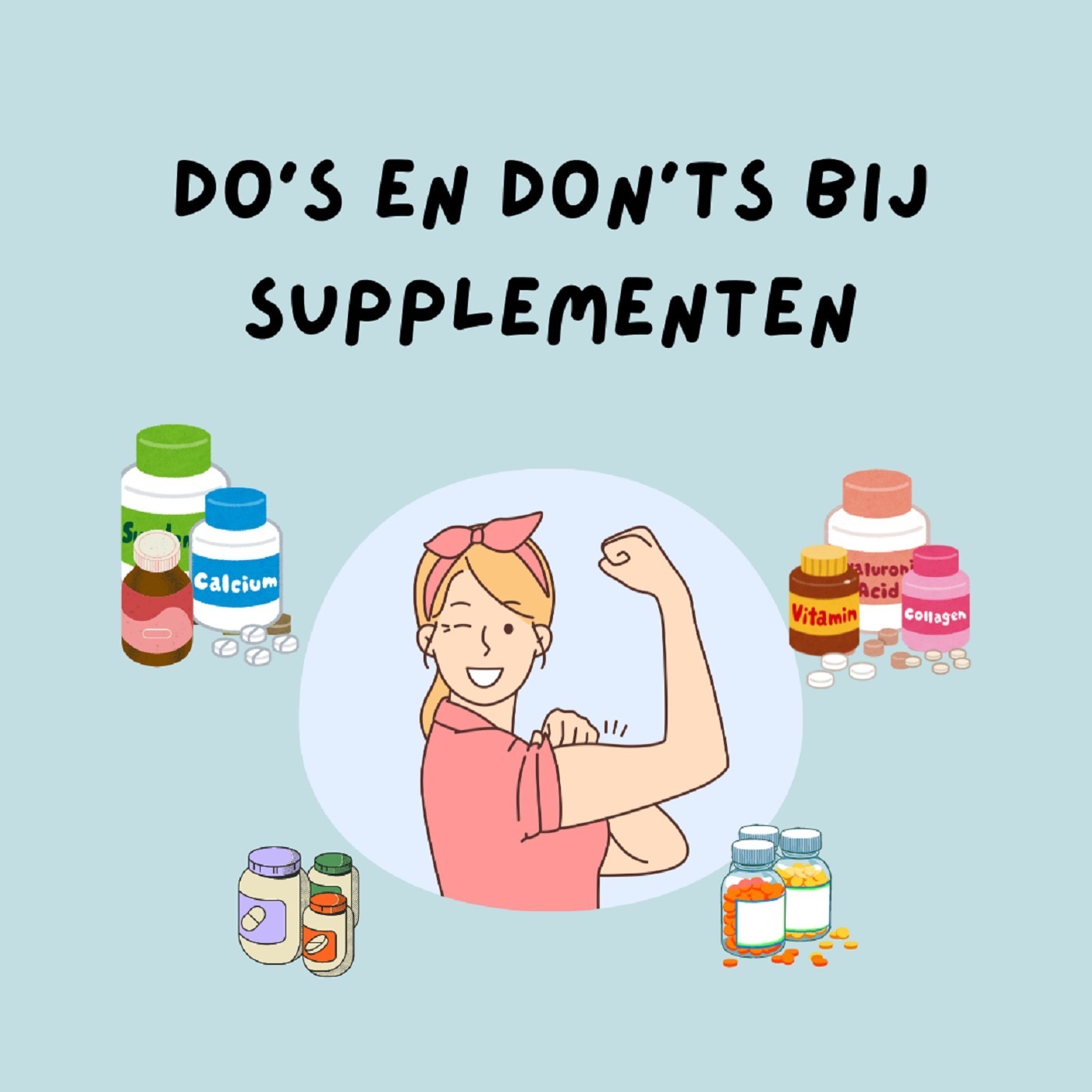 Do's en Don'ts bij supplementen en vitaminen