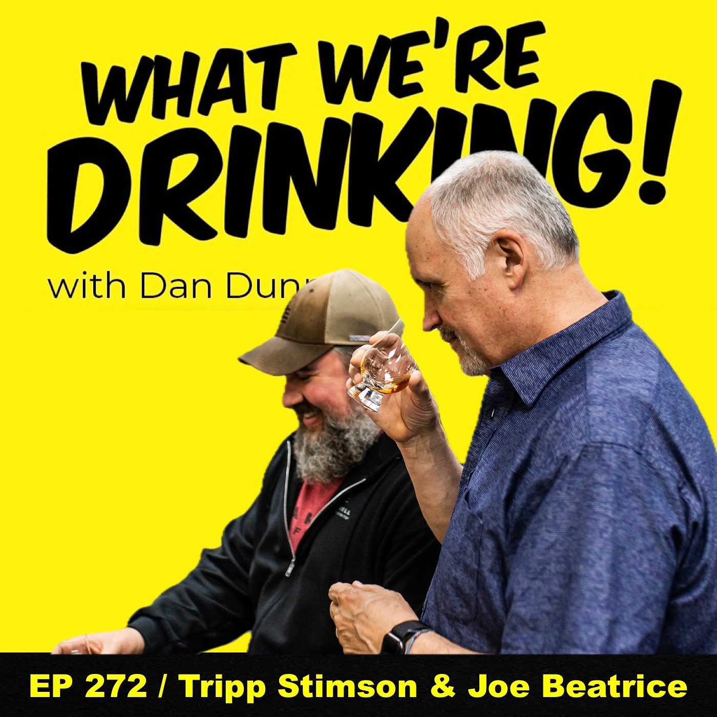 What We\'re Drinking with Dan Dunn