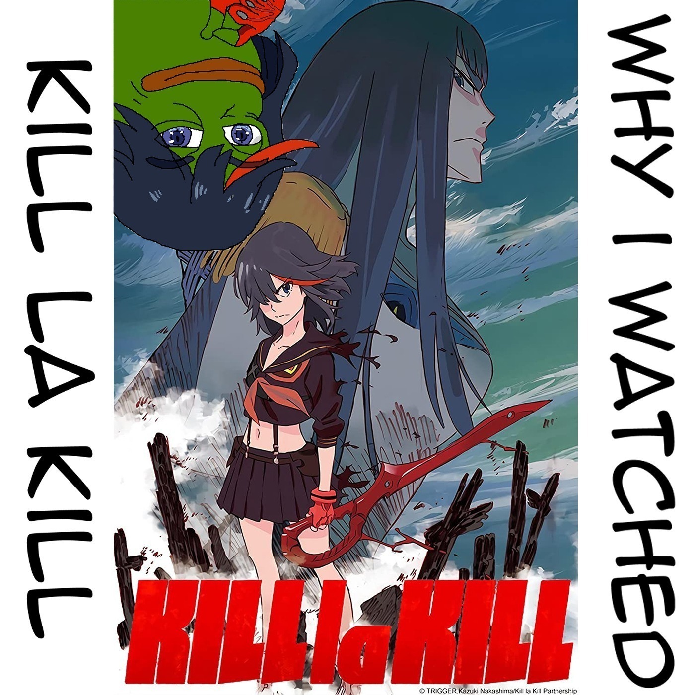 TWI 009 - Why I Watched Kill La Kill episode artwork