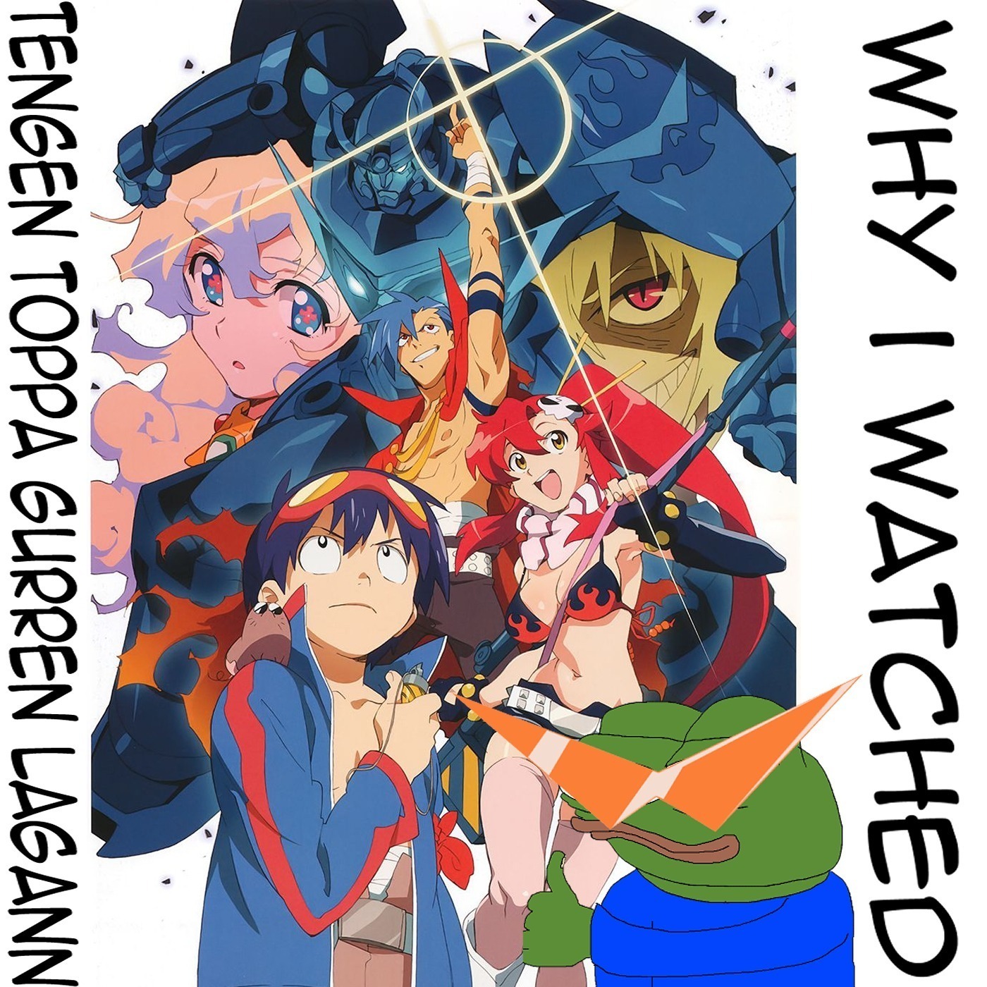 TWI 008 - Why I watched Tengen Toppa Gurren Lagann episode artwork