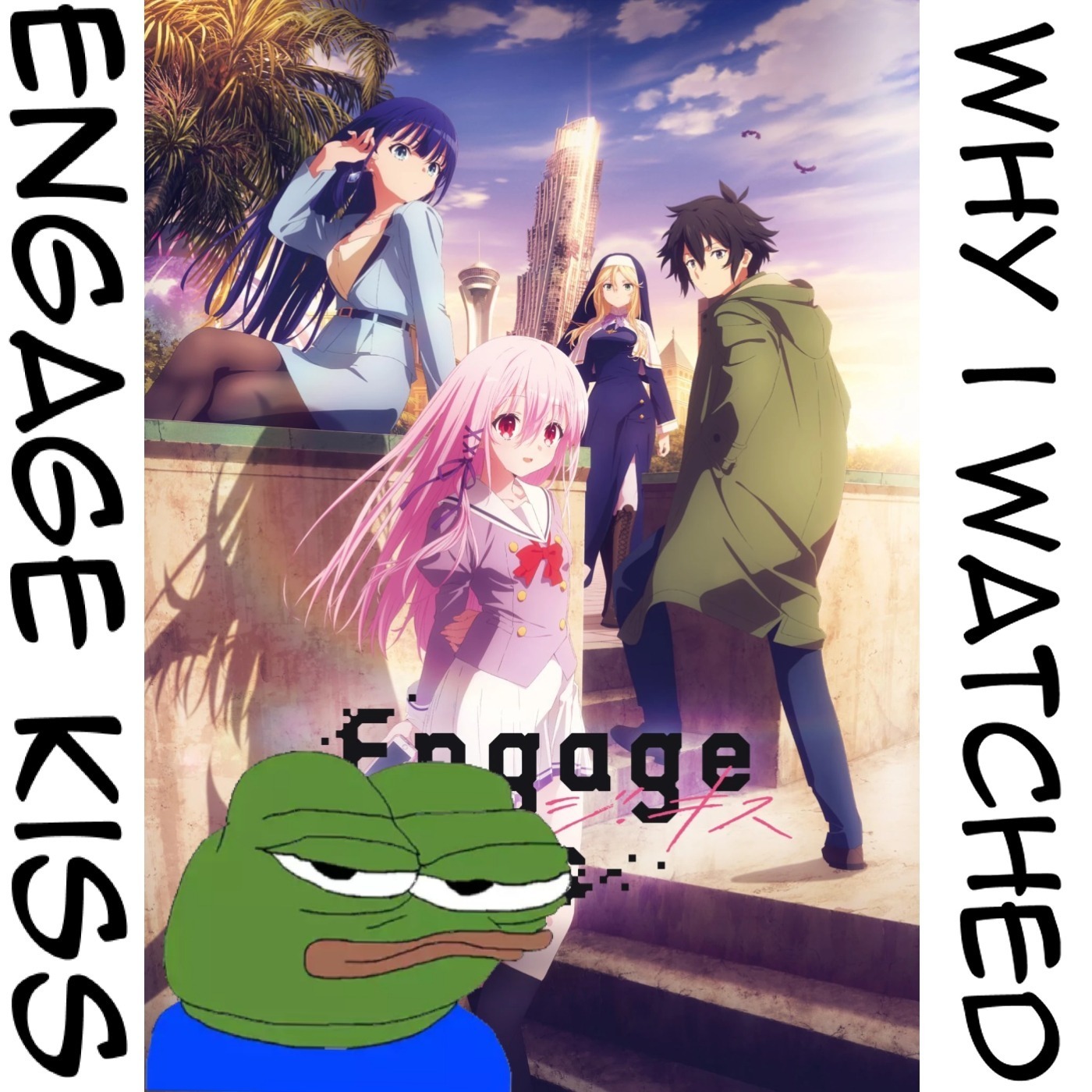 TWI 049 - Why I watched Engage Kiss: A-1 Pictures poor track record with original anime episode artwork