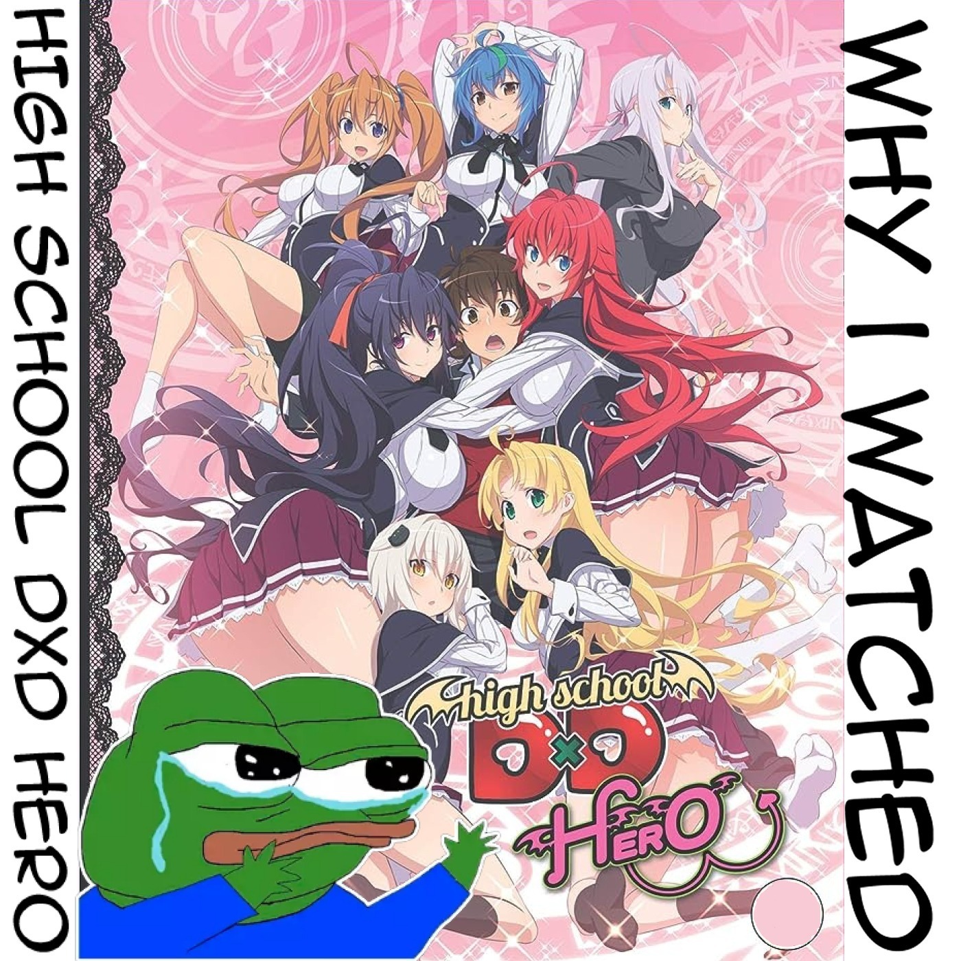 TWI 047 - Why I watched High School DxD Hero (Season 4): The end of an era episode artwork