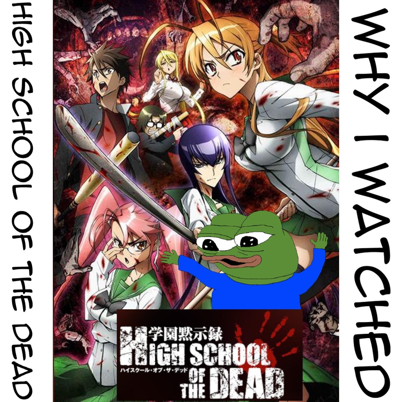 TWI 031 - Why I watched High School of the Dead: My favorite anime episode artwork