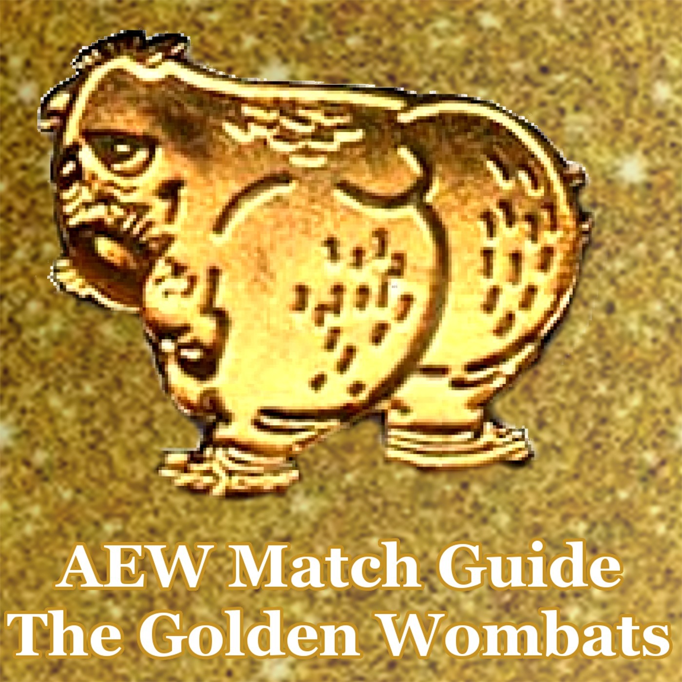 The 2024 Golden Wombats - AEW 2024 In Review episode artwork