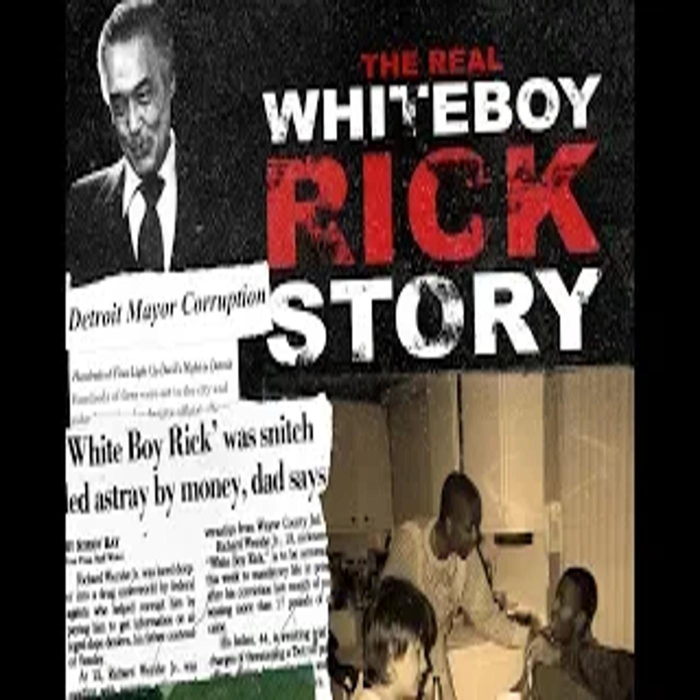 White Boy Rick True Documentary Al Profit part 2 episode artwork