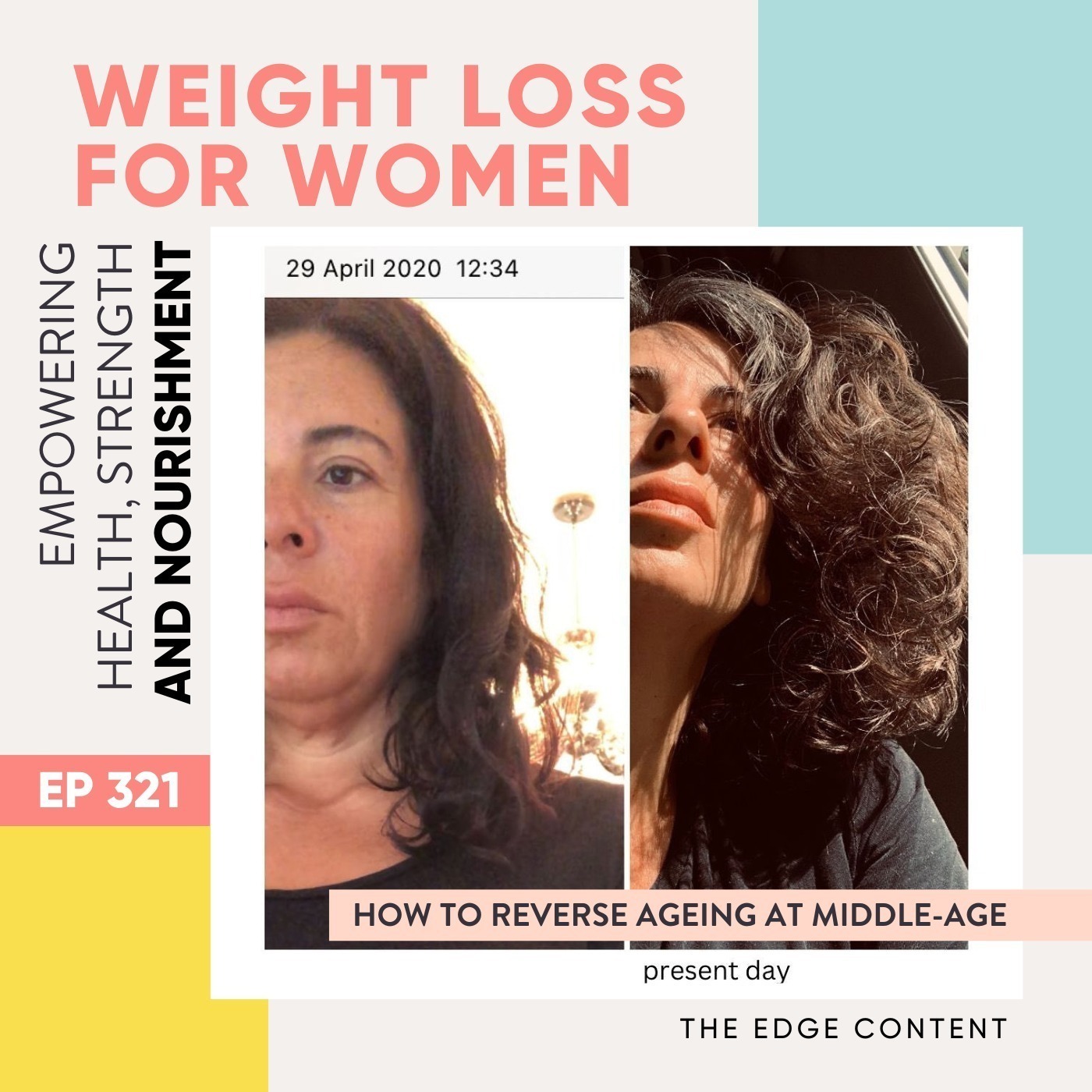 #321 - How to reverse ageing at middle-age with The Edge Content