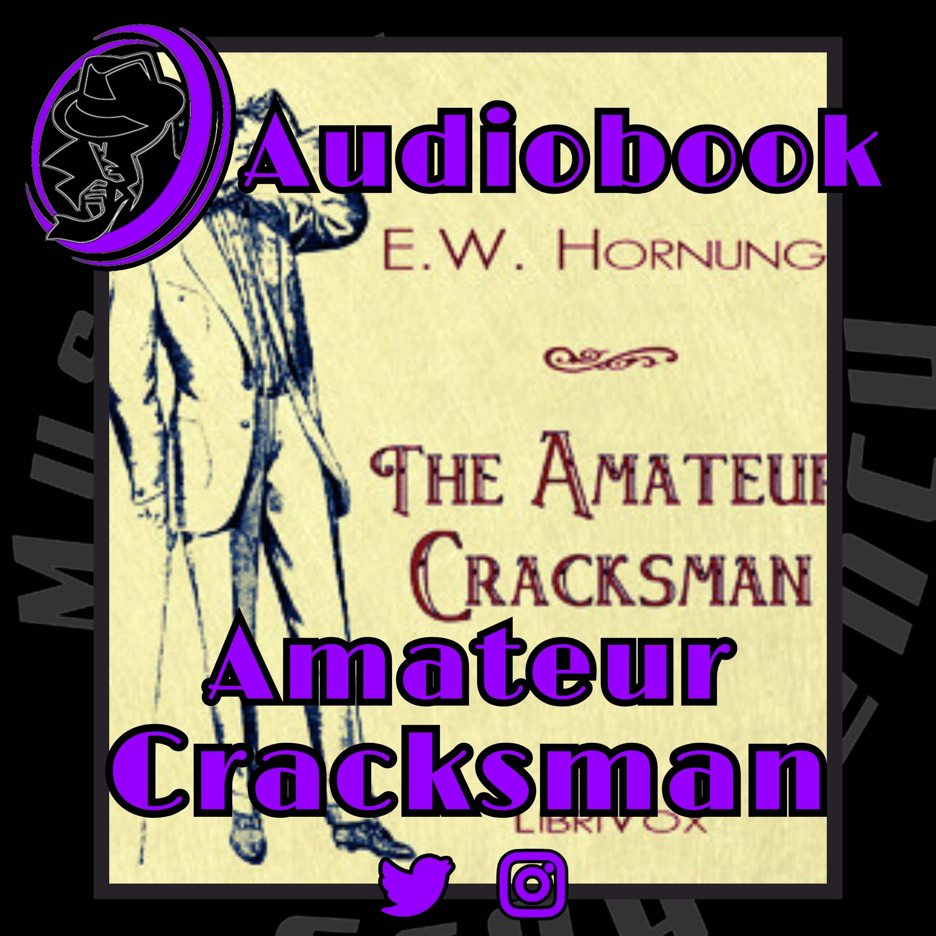 .466 Old Time Radio Show | The Amateur Cracksman pt ONE | Audiobook | Classic Audio Drama