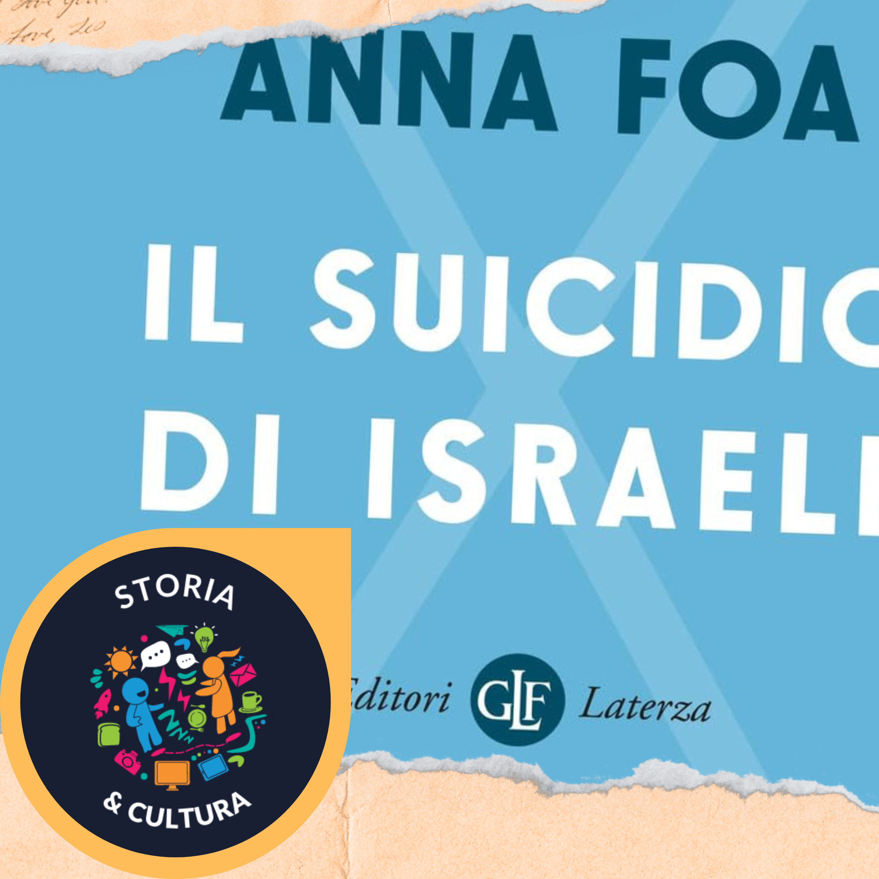 Il suicidio di Israele - Anna Foa [Riassunto]