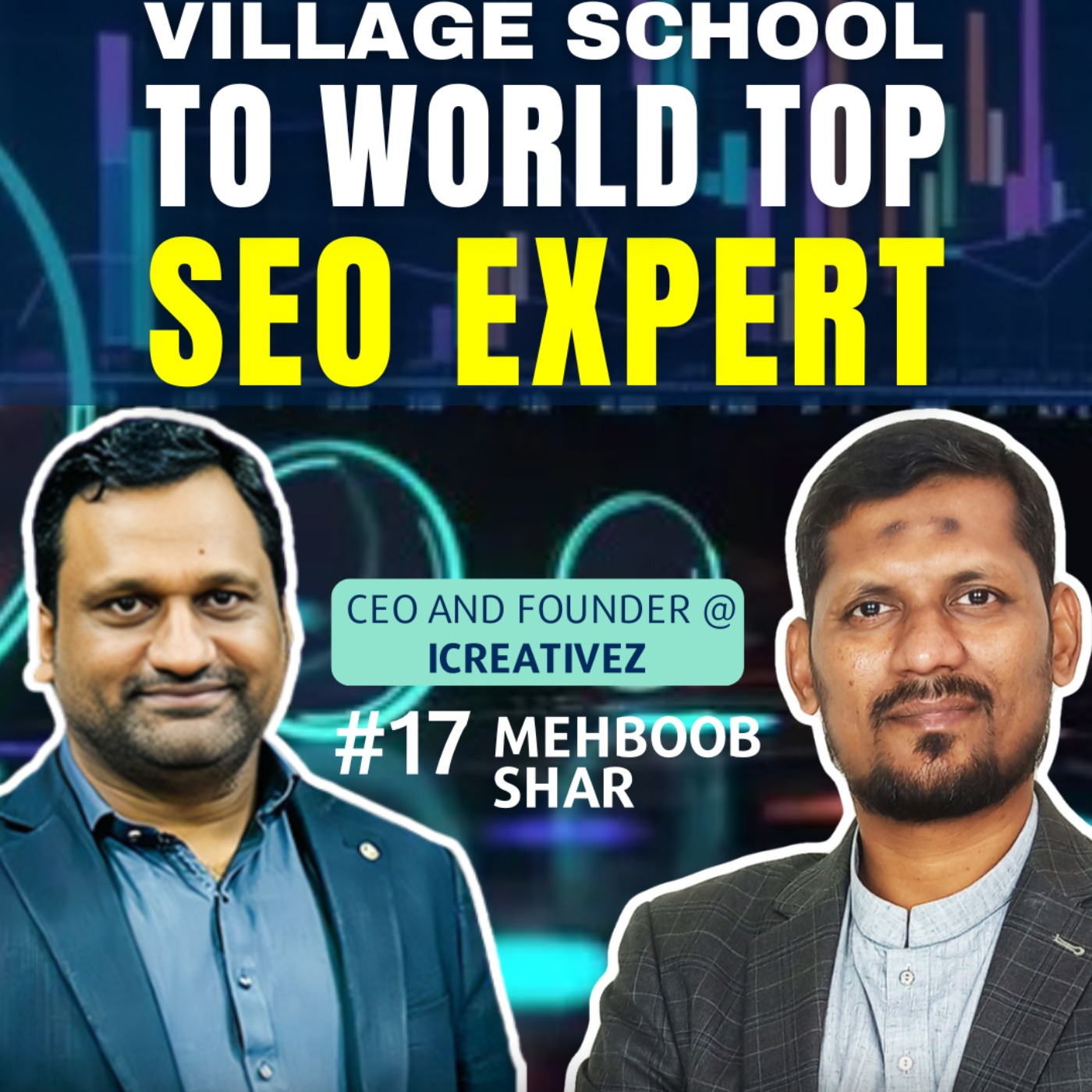 Village School To World Top SEO Expert | Podcast with Mehboob Shar | EP#17 episode artwork