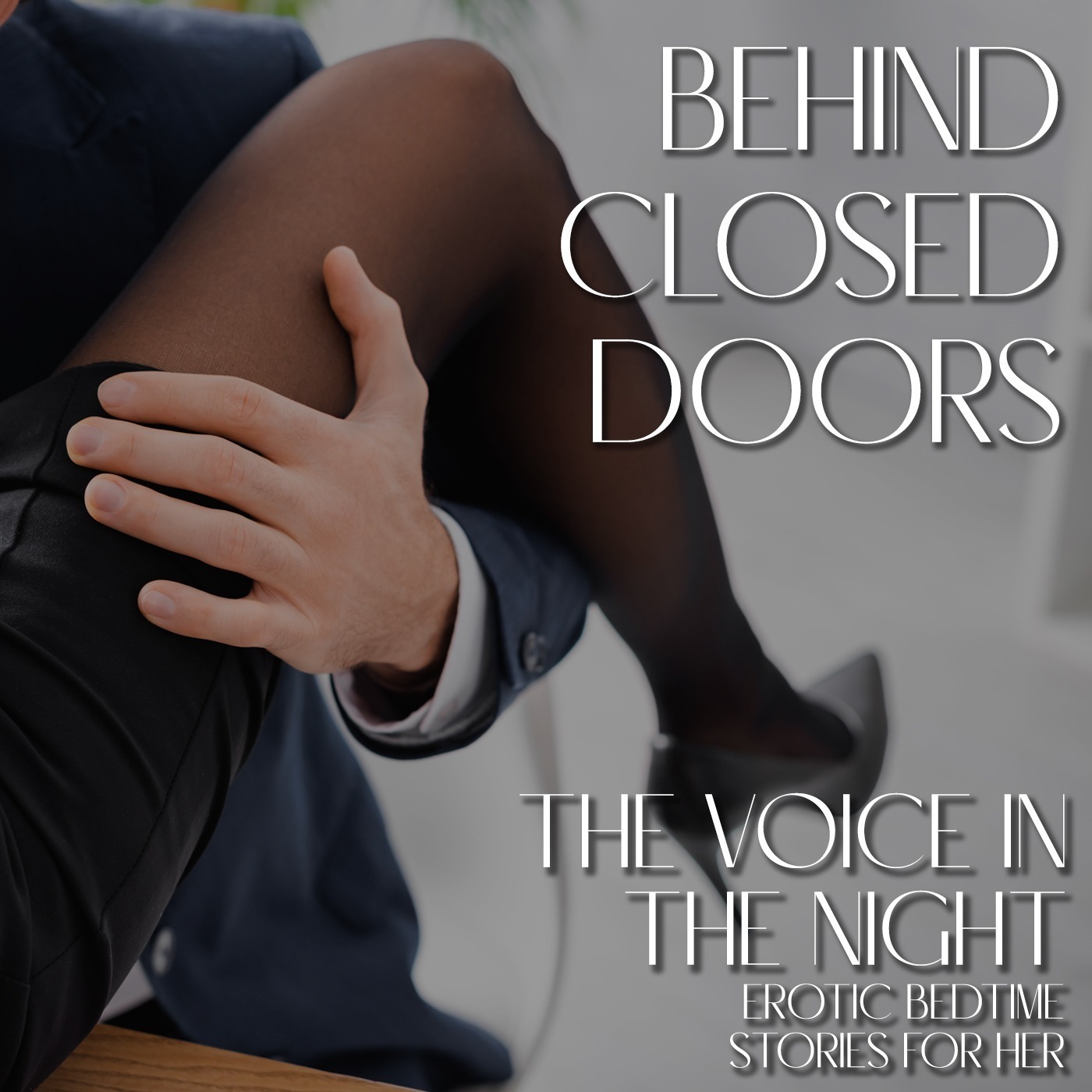 Behind Closed Doors Behind Closed Doors