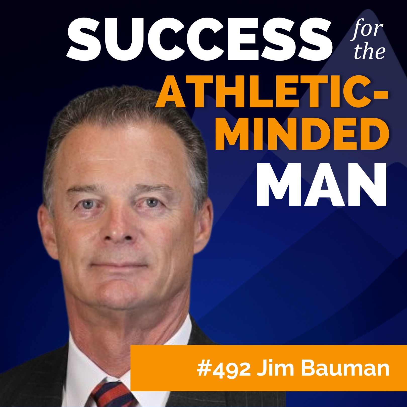 The High-Stakes Playbook: Jim Bauman’s Tips for Nailing Your Big Moment