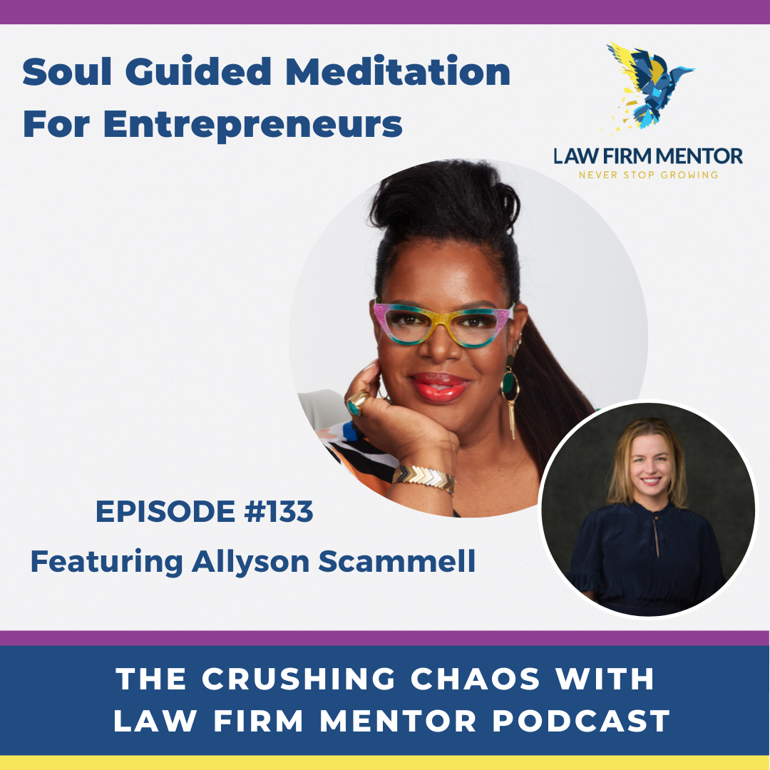 Crushing Chaos with Law Firm Mentor