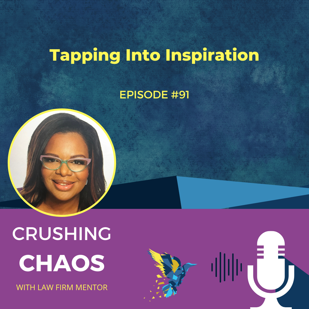 Crushing Chaos with Law Firm Mentor