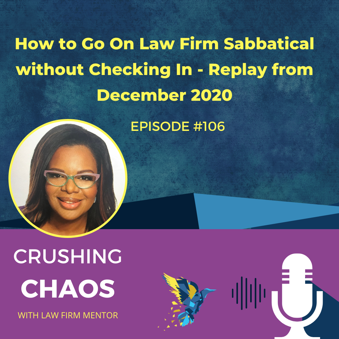 Crushing Chaos with Law Firm Mentor