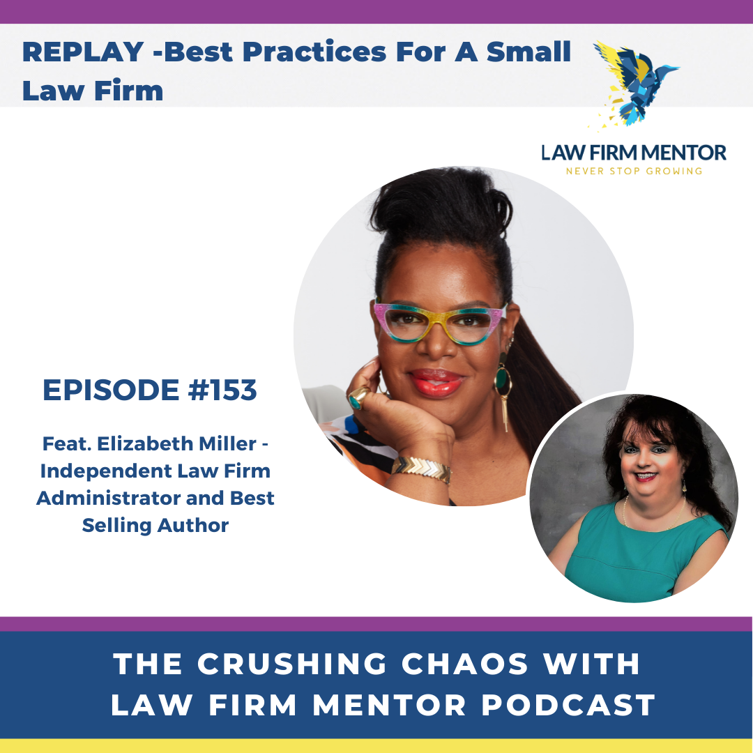 Crushing Chaos with Law Firm Mentor