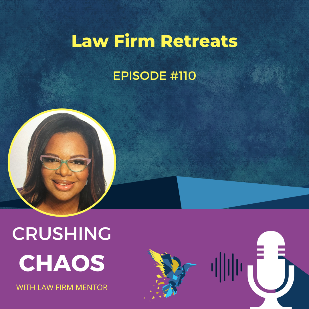 Crushing Chaos with Law Firm Mentor