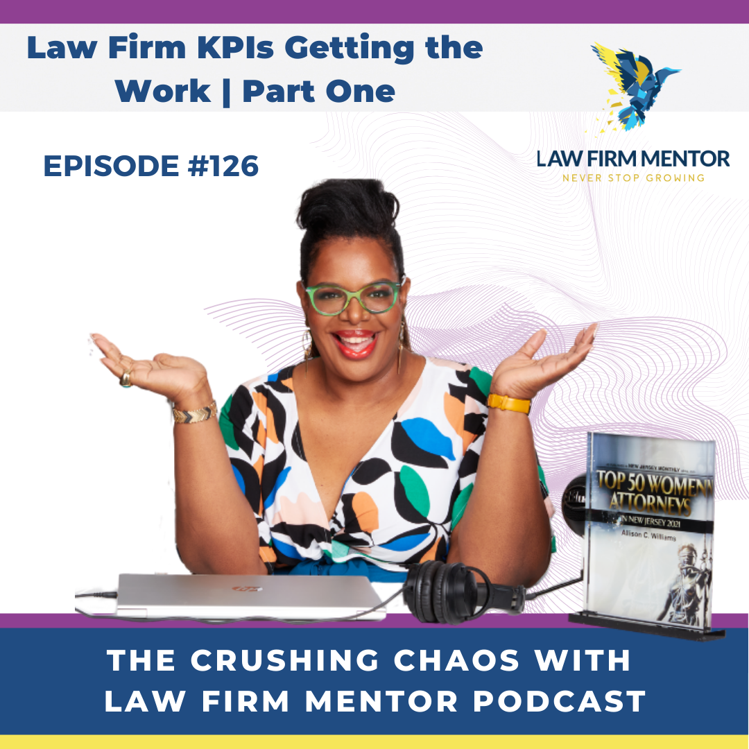Crushing Chaos with Law Firm Mentor