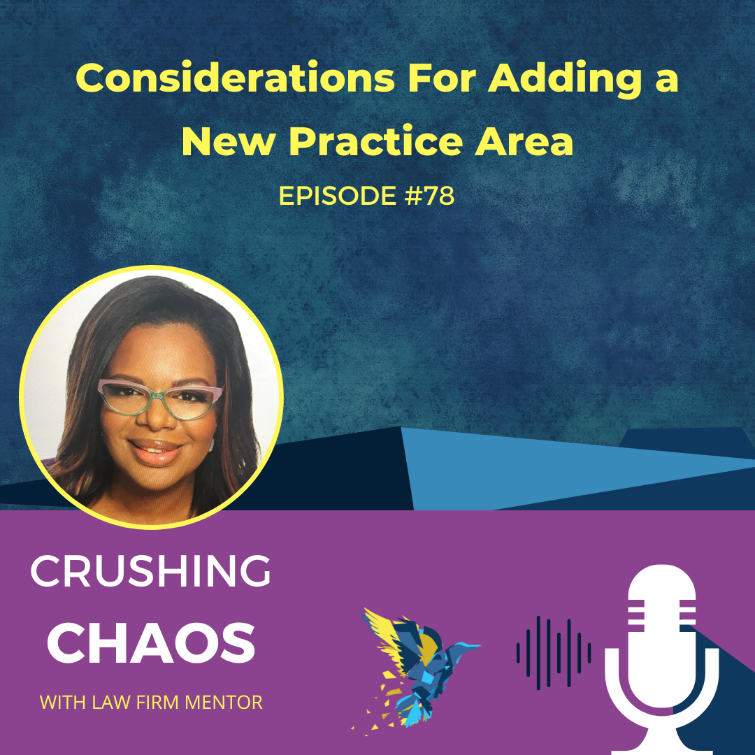 Considerations For Adding a New Practice Area episode artwork