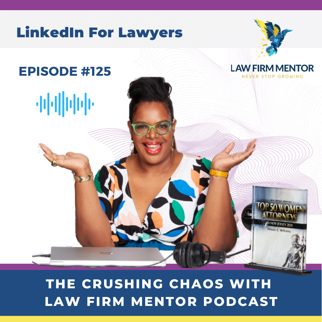 Crushing Chaos with Law Firm Mentor